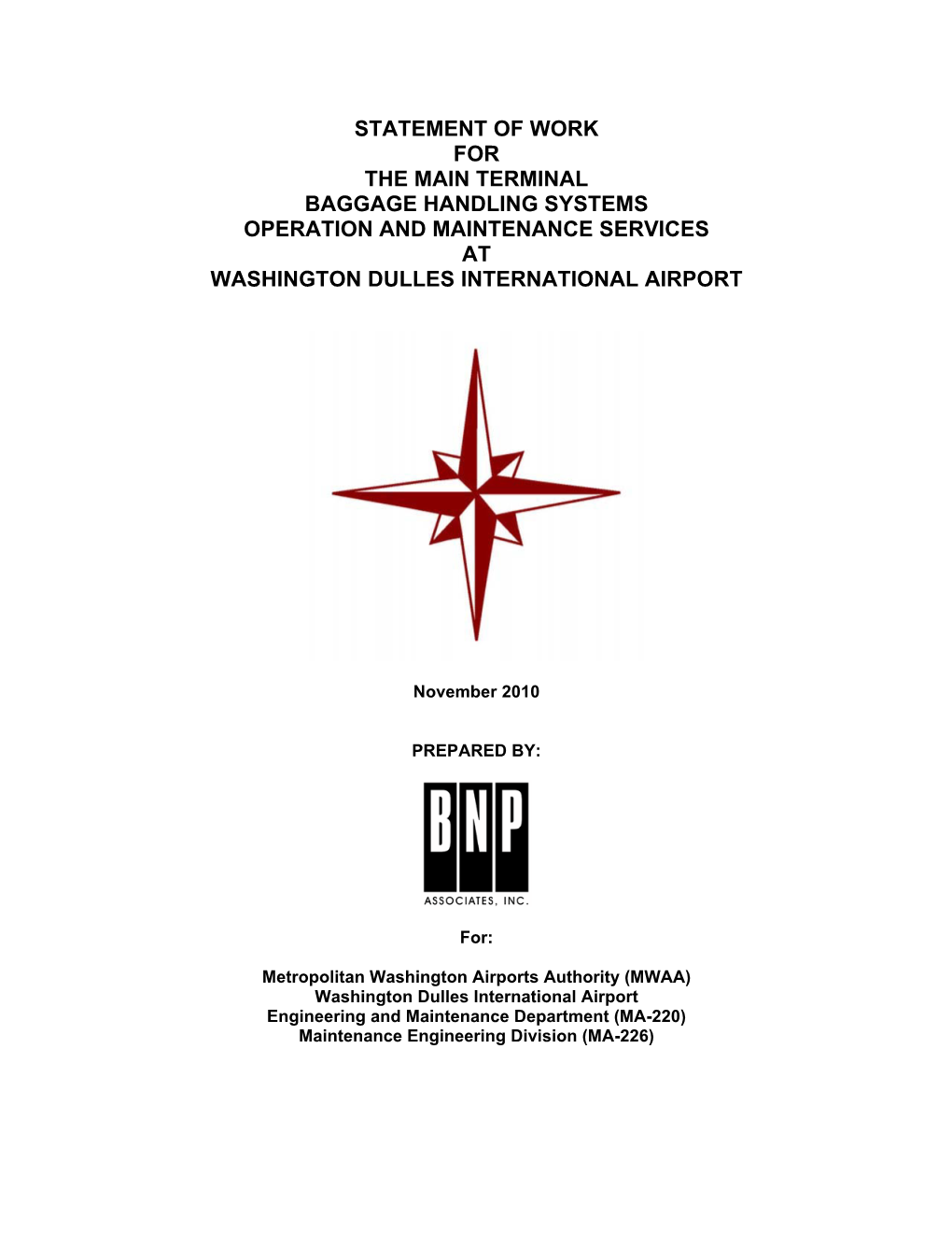 Statement of Work for the Main Terminal Baggage Handling Systems Operation and Maintenance Services at Washington Dulles International Airport