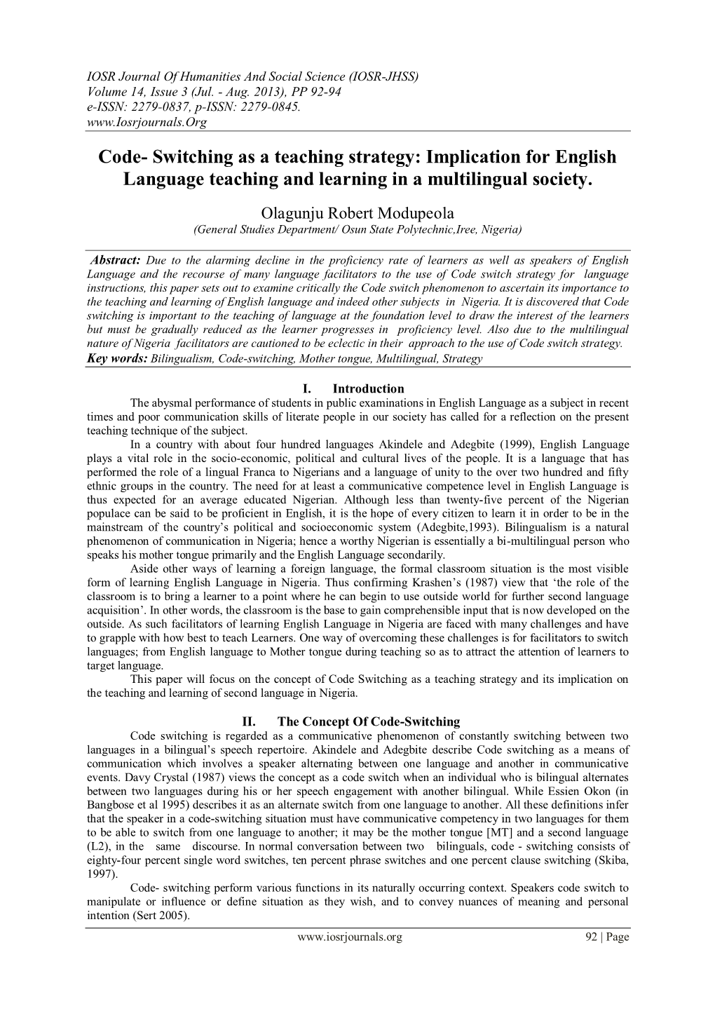 Code- Switching As a Teaching Strategy: Implication for English Language Teaching and Learning in a Multilingual Society