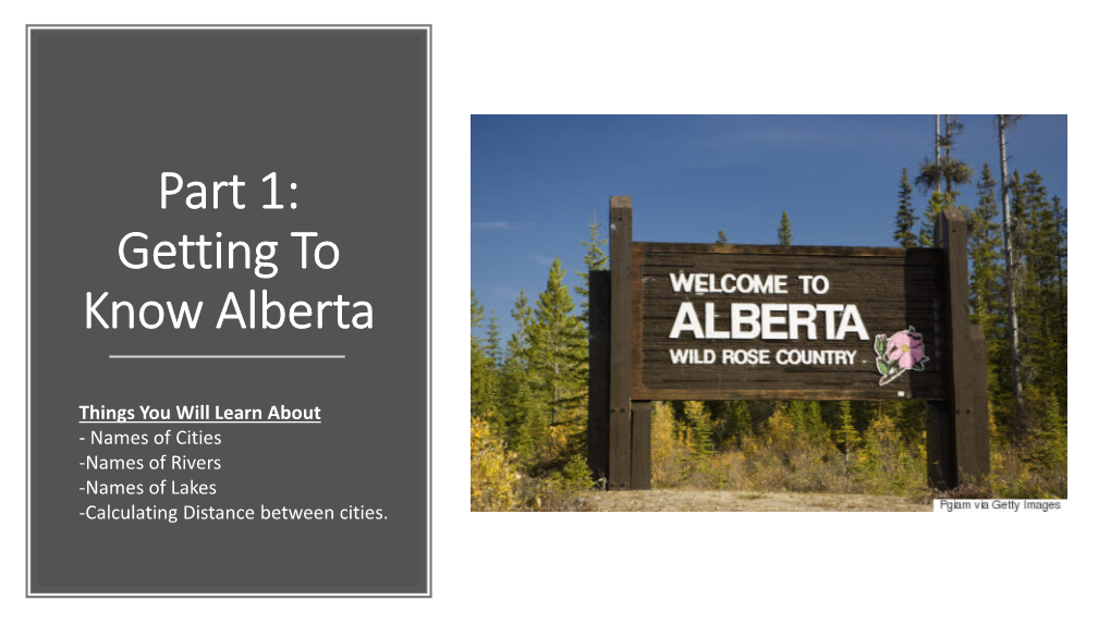 Part 1: Getting to Know Alberta