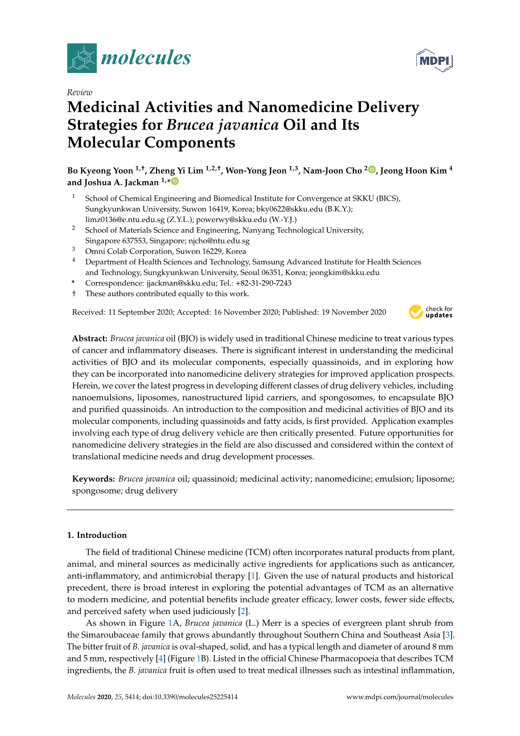 Medicinal Activities and Nanomedicine Delivery Strategies for Brucea Javanica Oil and Its Molecular Components