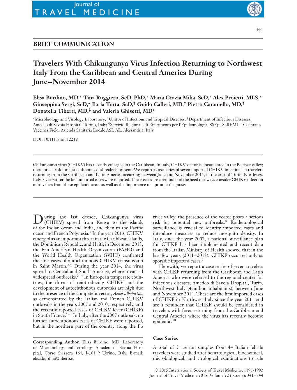 Travelers with Chikungunya Virus Infection Returning to Northwest Italy from the Caribbean and Central America During June–November 2014