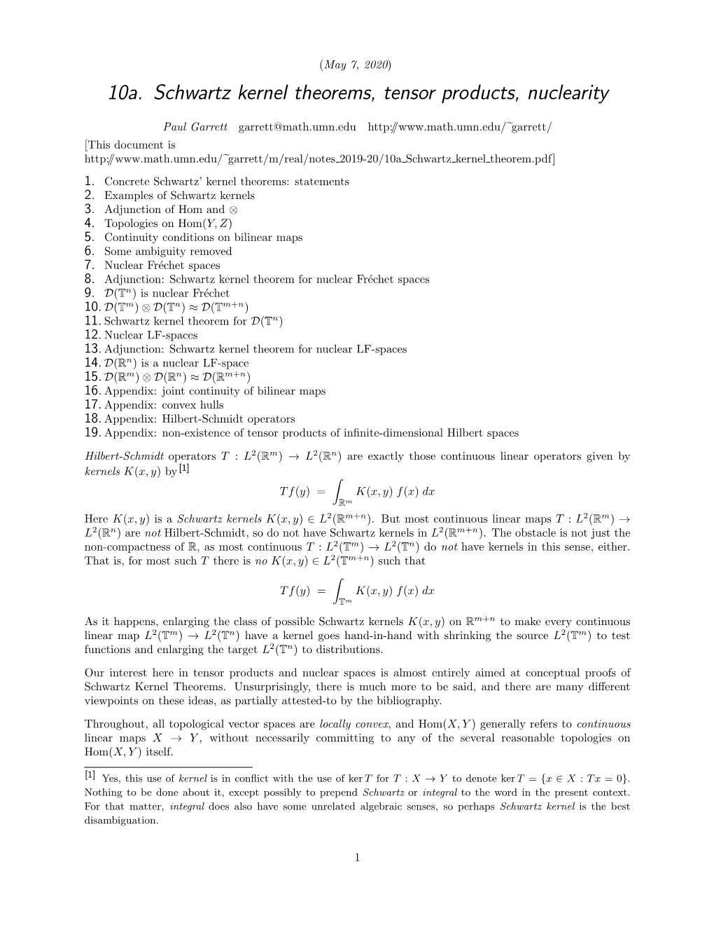 Schwartz' Kernel Theorem, Tensor Products, Nuclearity