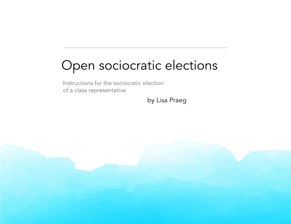 Open Sociocratic Elections