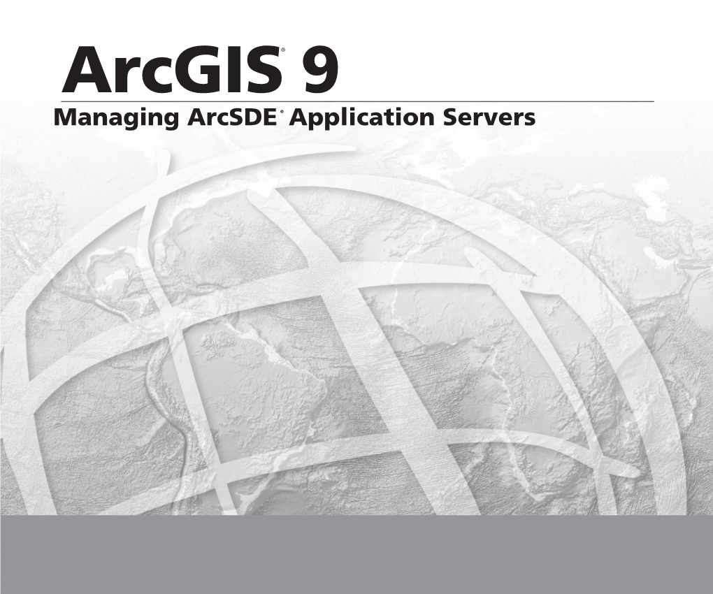 Managing Arcsde Application Servers