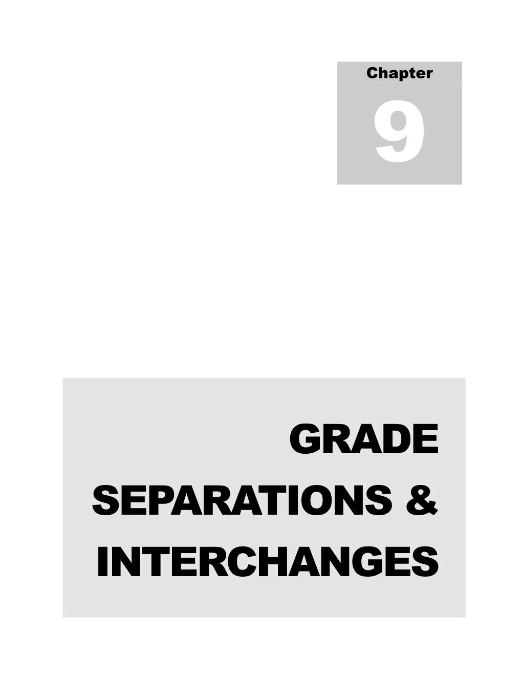 Grade Separations & Interchanges