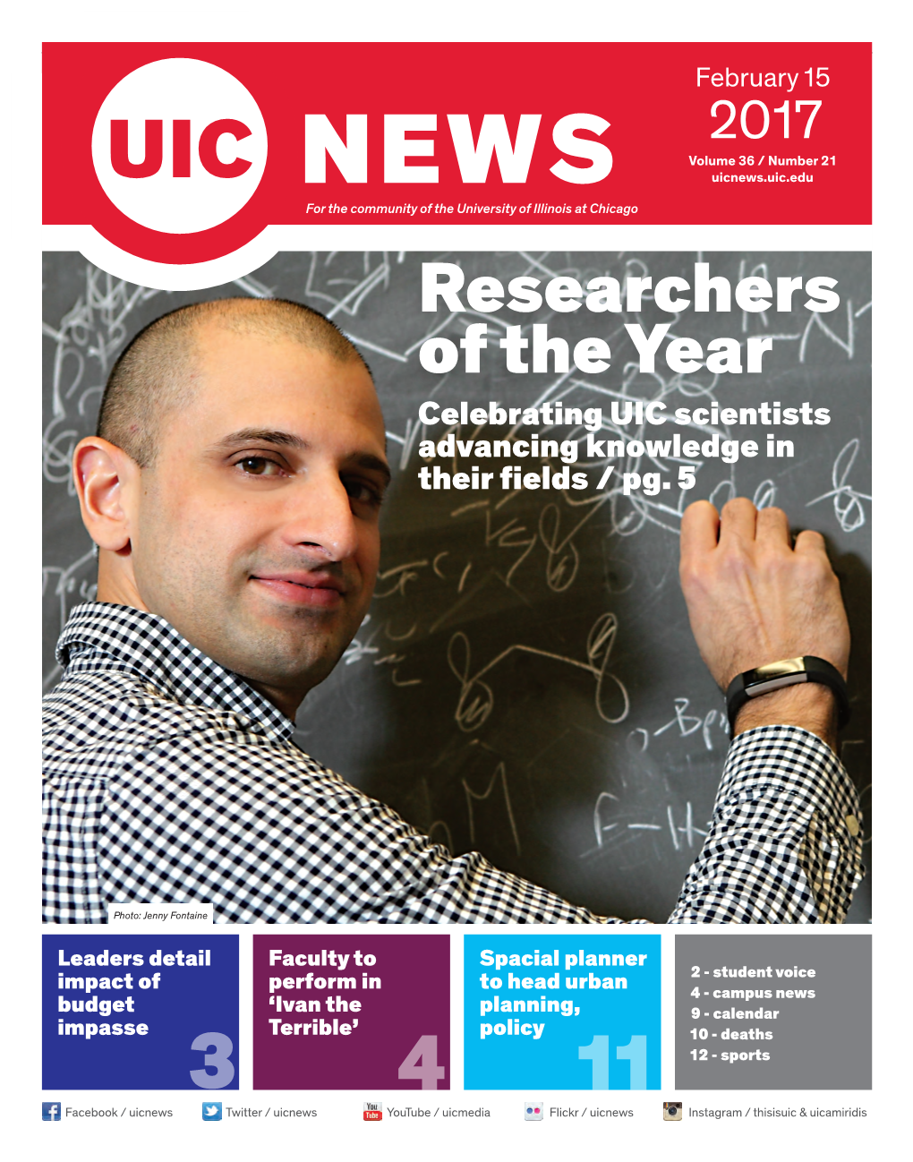 Researchers of the Year Celebrating UIC Scientists Advancing Knowledge in Their Fields / Pg