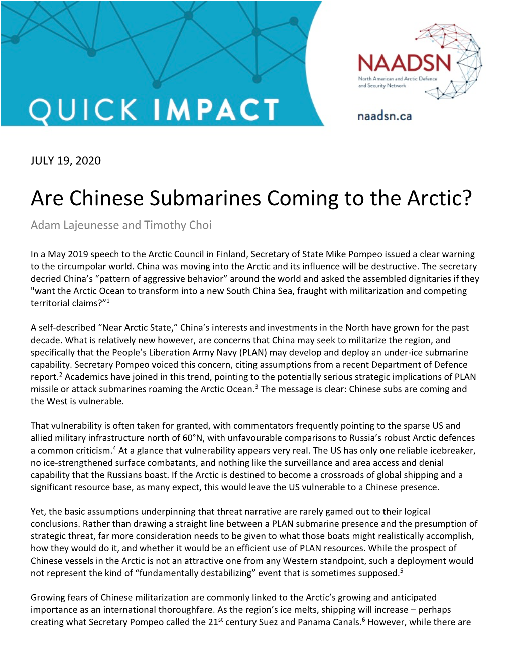 Are Chinese Submarines Coming to the Arctic? Adam Lajeunesse and Timothy Choi