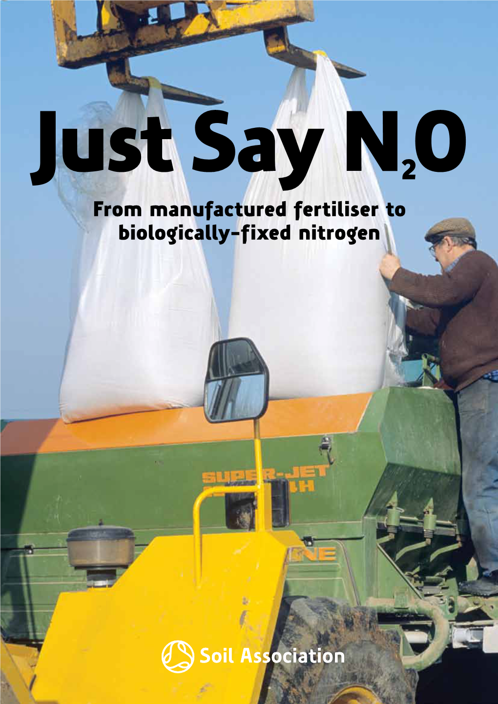 From Manufactured Fertiliser to Biologically-Fixed Nitrogen 2 S O I L a Ss O C I at I O N Executive Summary