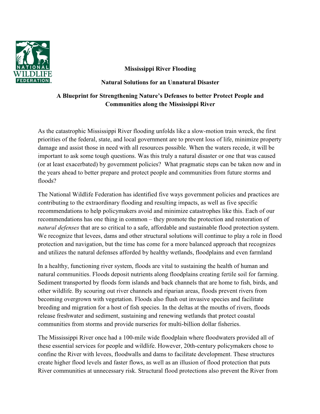 Mississippi River Flooding Natural Solutions for an Unnatural Disaster a Blueprint for Strengthening Nature's Defenses to Bett