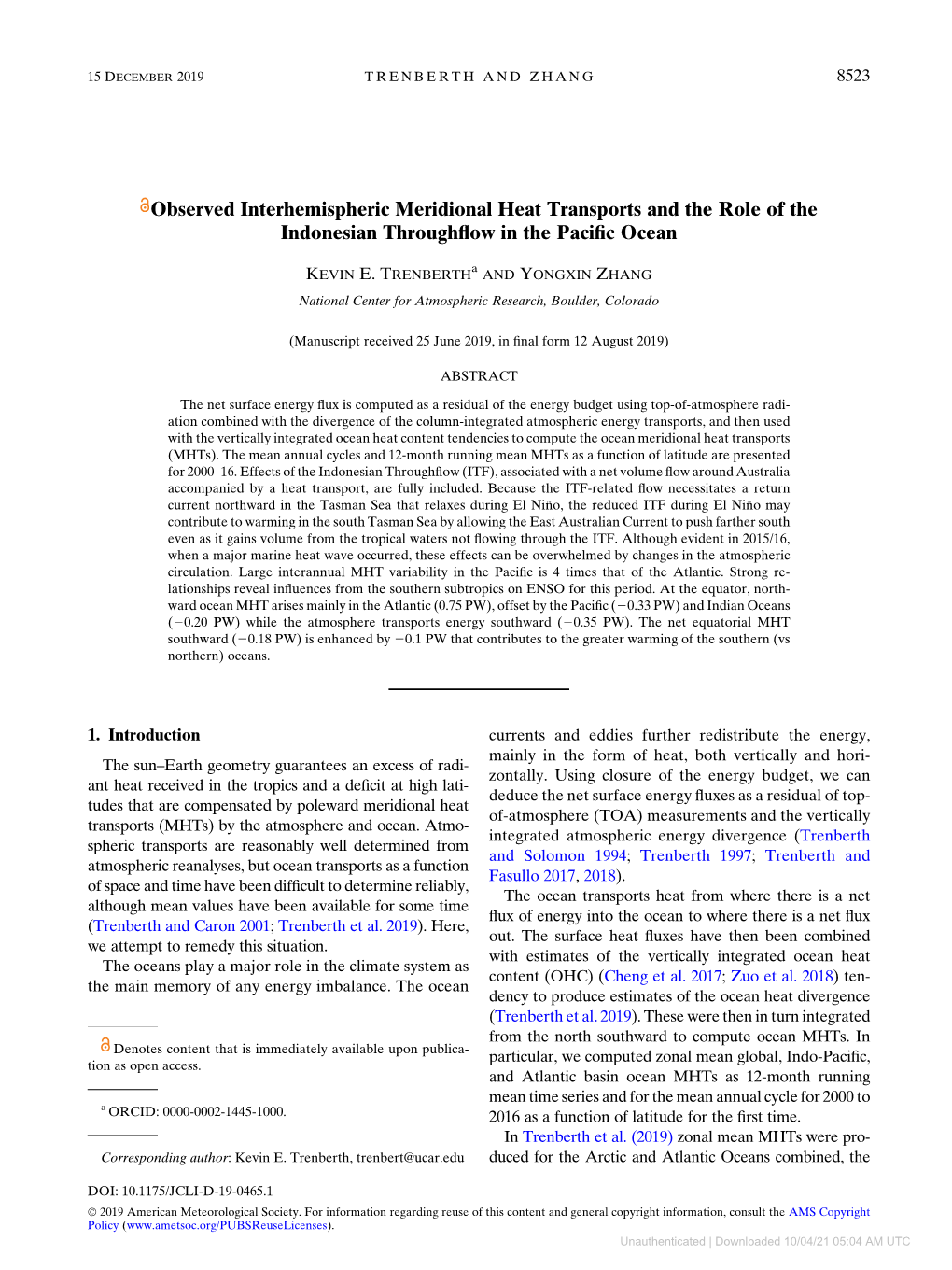 Observed Interhemispheric Meridional Heat Transports and the Role of the Indonesian Throughﬂow in the Paciﬁc Ocean