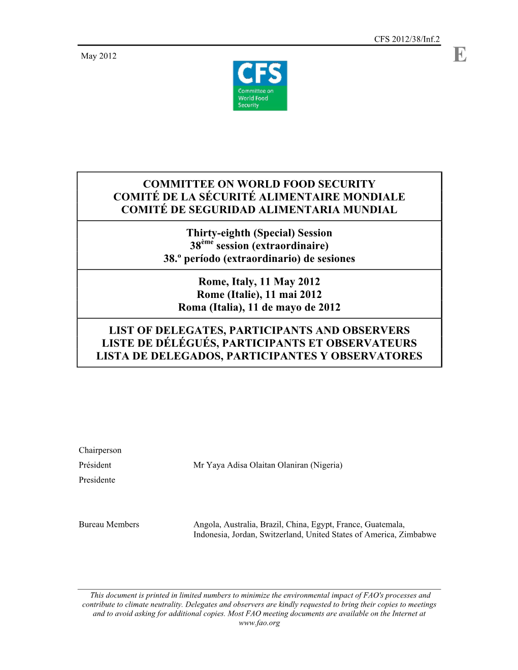 COMMITTEE on WORLD FOOD SECURITY COMITÉ DE LA SÉCURITÉ ALIMENTAIRE MONDIALE COMITÉ DE SEGURIDAD ALIMENTARIA MUNDIAL Thirty-E