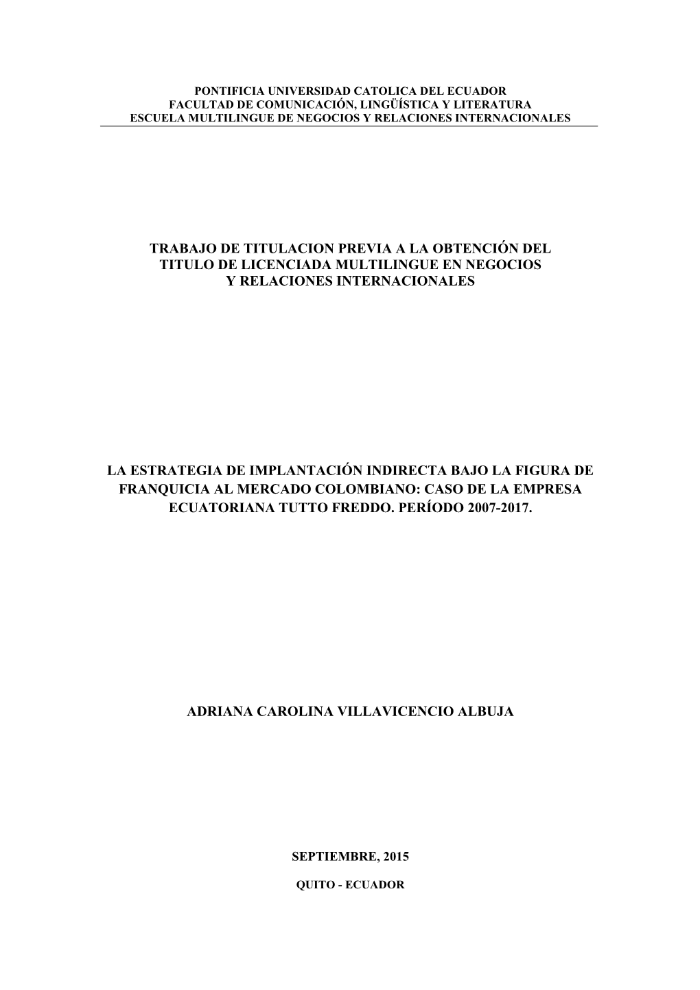 Trabajo De Titulacion Previa a La Obtención Del Titulo De Licenciada Multilingue En Negocios Y Relaciones Internacionales