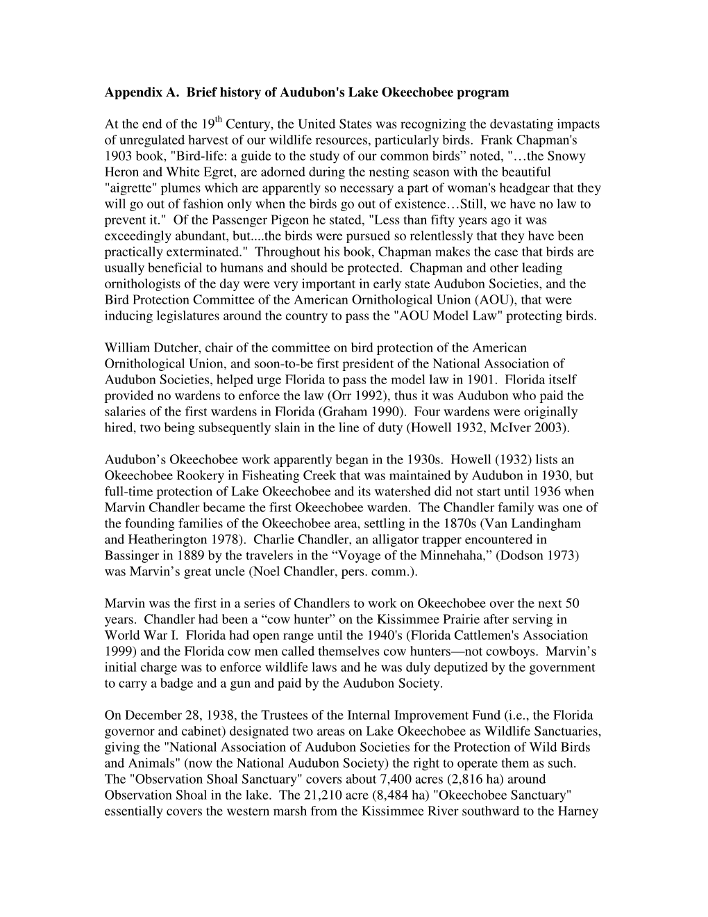 Appendix A. Brief History of Audubon's Lake Okeechobee Program at the End of the 19 Century, the United States Was Recognizing