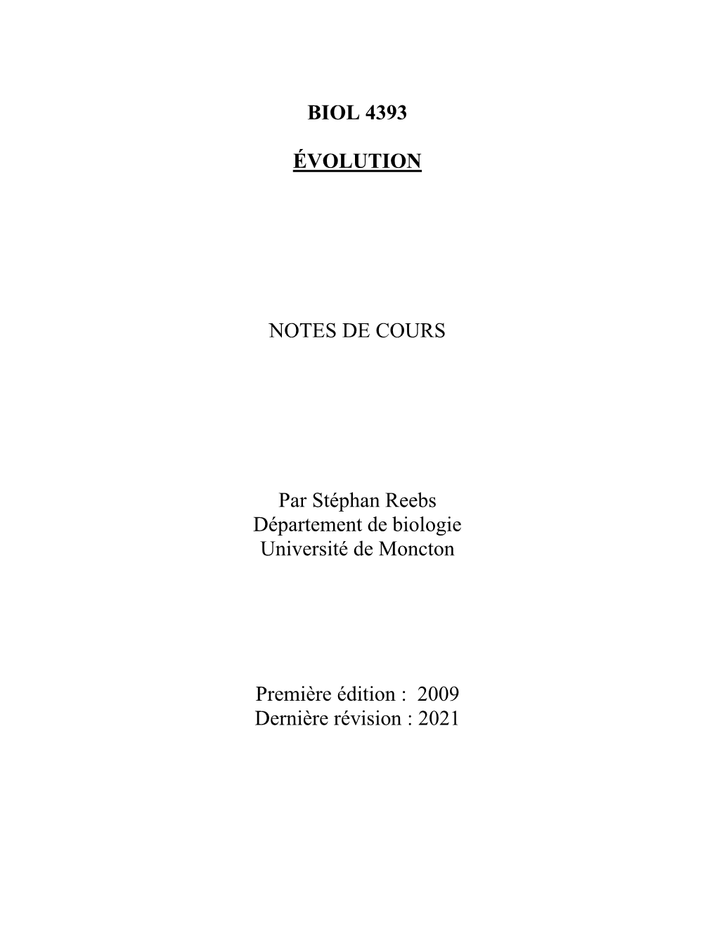 BIOL 4393 ÉVOLUTION NOTES DE COURS Par Stéphan Reebs