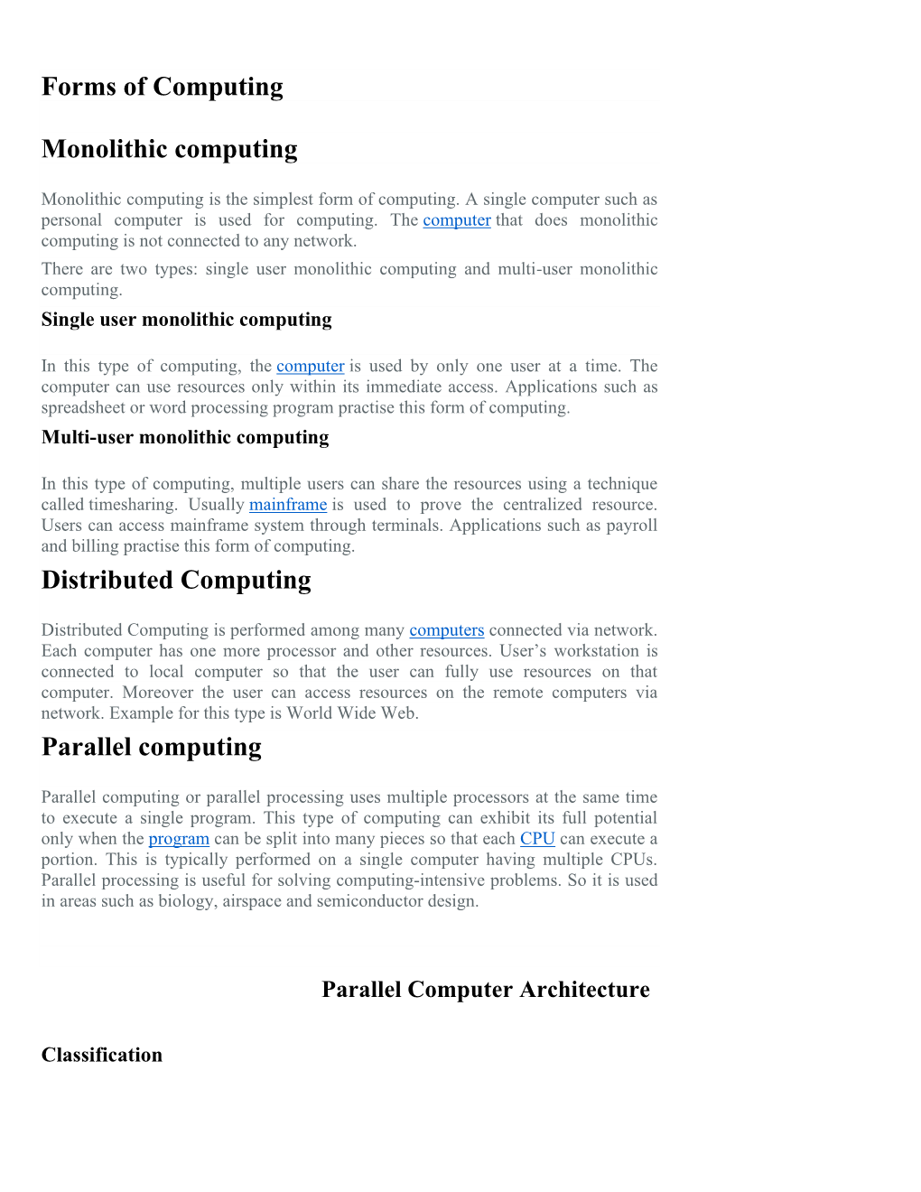 Forms of Computing Monolithic Computing Distributed Computing