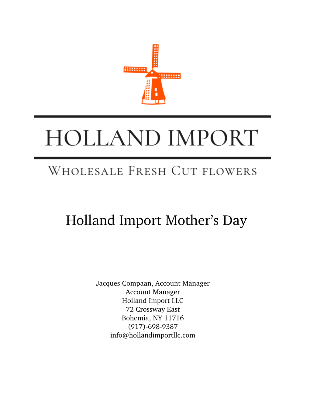 Holland Import Mother's