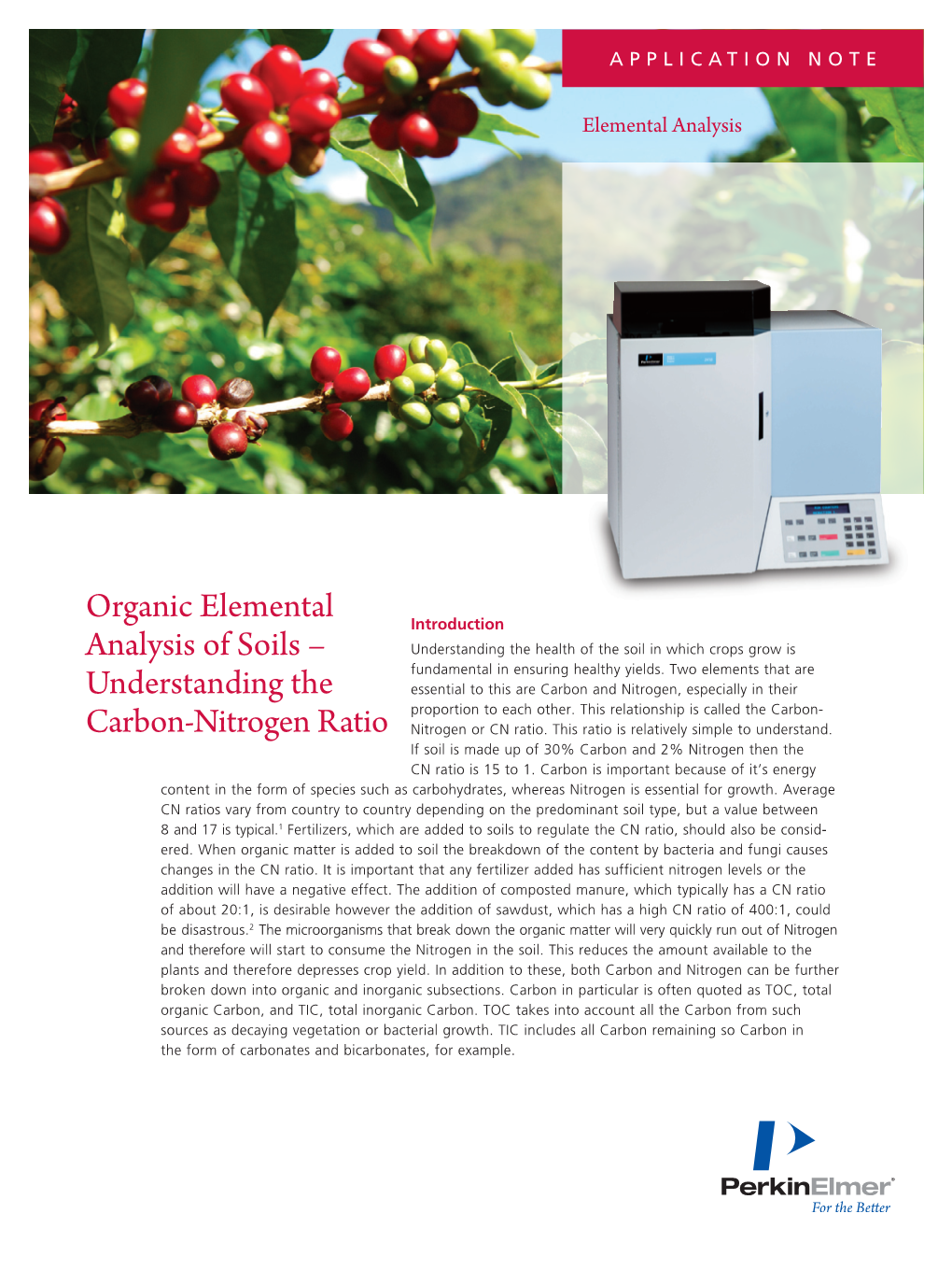 Organic Elemental Analysis of Soils -- Understanding the Carbon-Nitrogen Ratio