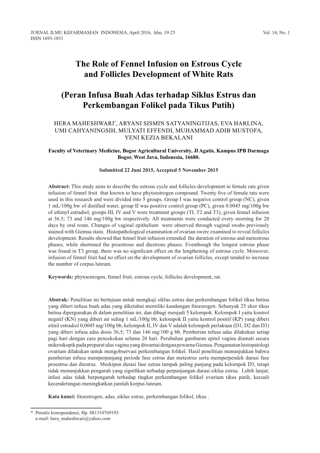 The Role of Fennel Infusion on Estrous Cycle and Follicles Development of White Rats