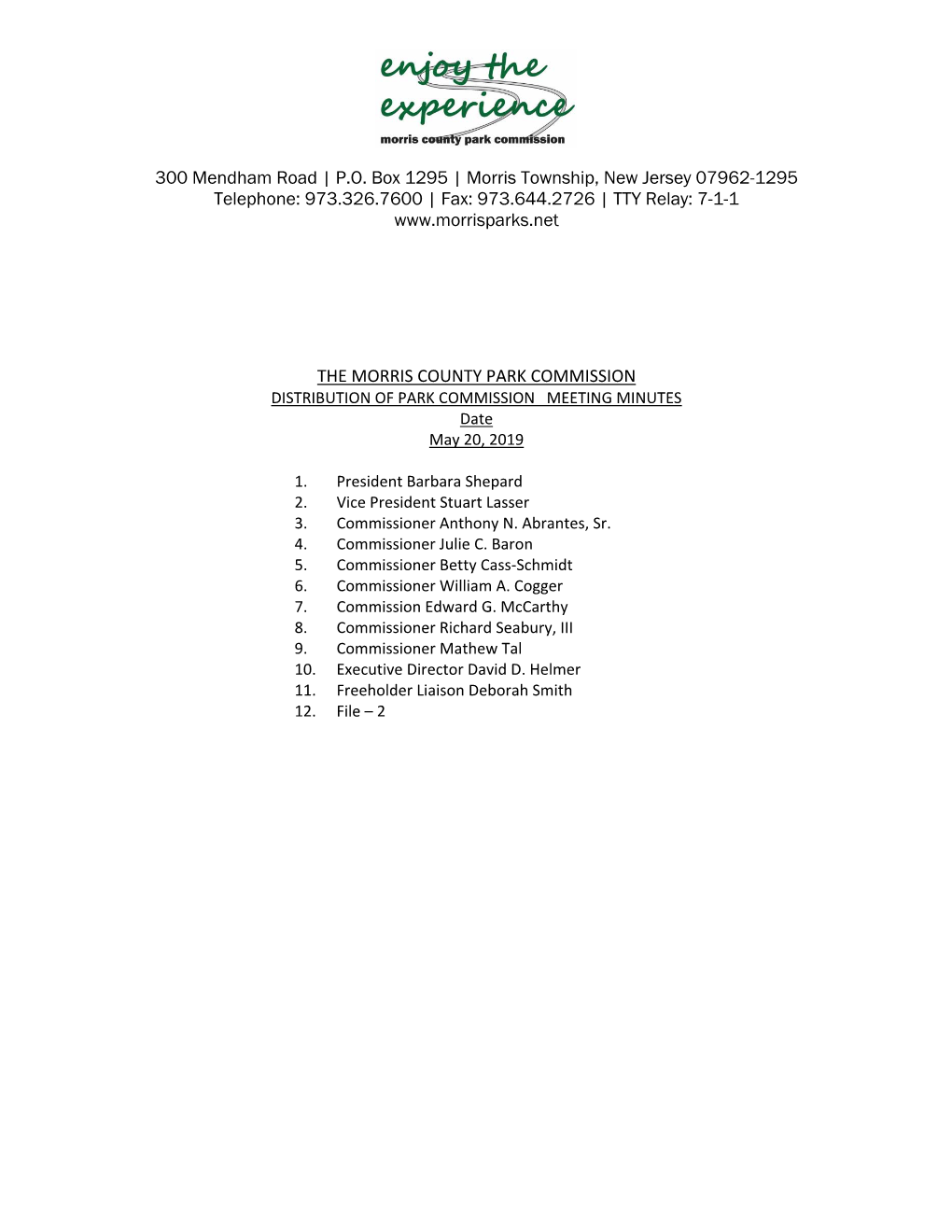 300 Mendham Road | P.O. Box 1295 | Morris Township, New Jersey 07962-1295 Telephone: 973.326.7600 | Fax: 973.644.2726 | TTY Relay: 7-1-1