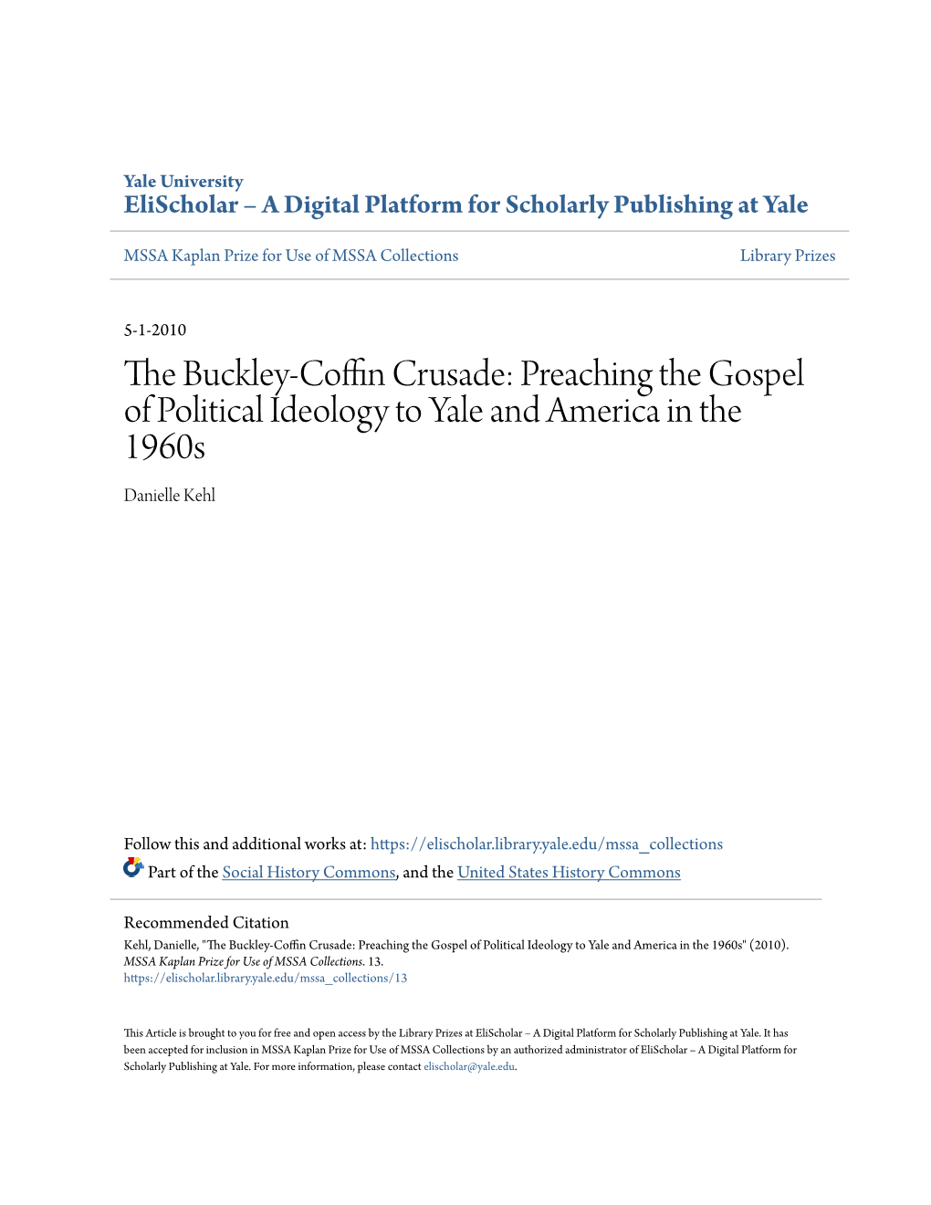 The Buckley-Coffin Crusade: Preaching the Gospel of Political Ideology to Yale and America in the 1960S