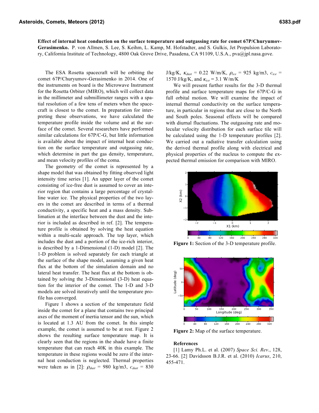 Effect of Internal Heat Conduction on the Surface Temperature and Outgassing Rate for Comet 67P/Churyumov- Gerasimenko