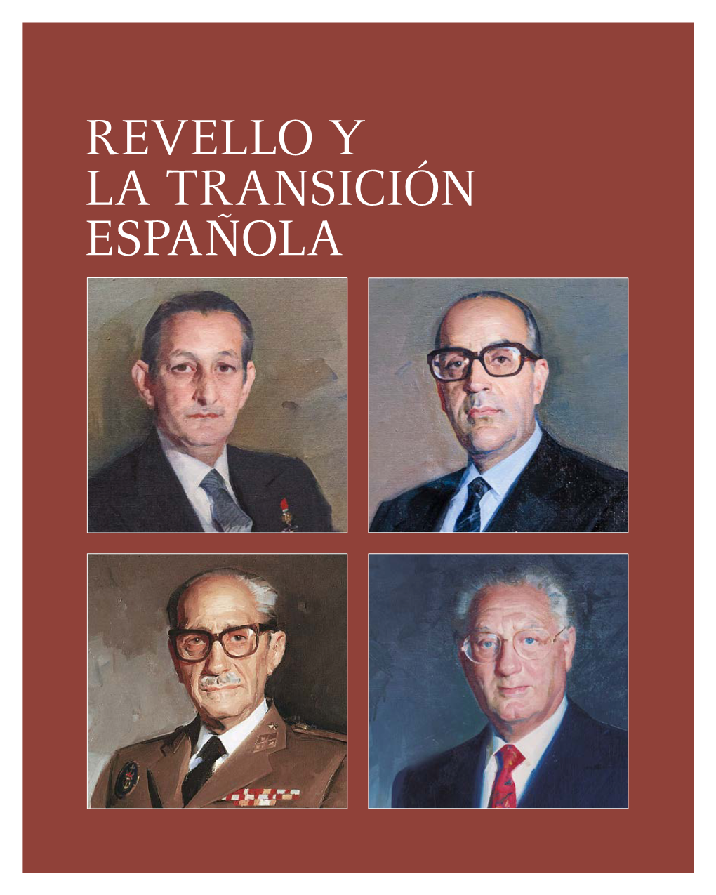 Revello Y La Transición Española
