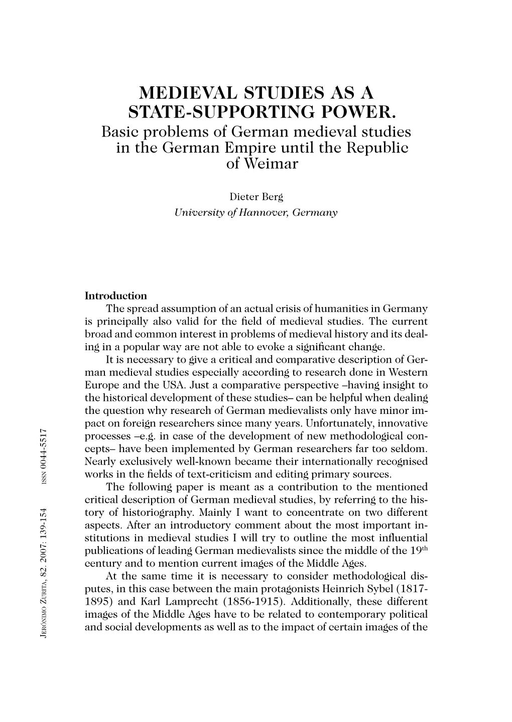 Medieval Studies As a State-Supporting Power. Basic Problems of German Medieval Studies in the German Empire Until the Republic