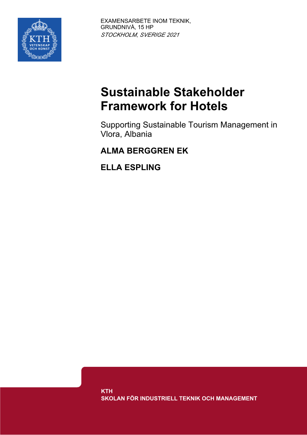 Sustainable Stakeholder Framework for Hotels Supporting Sustainable Tourism Management in Vlora, Albania