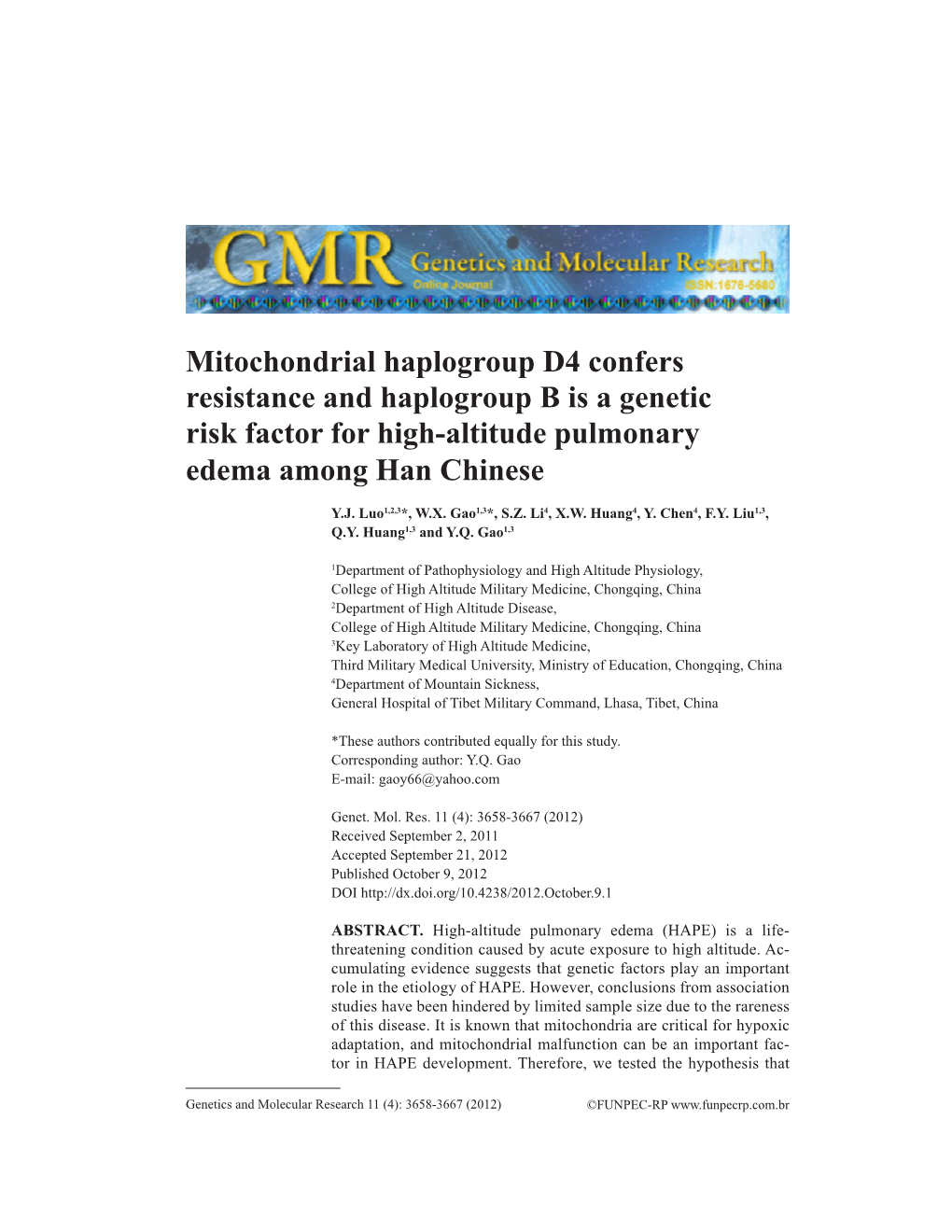 Mitochondrial Haplogroup D4 Confers Resistance and Haplogroup B Is a Genetic Risk Factor for High-Altitude Pulmonary Edema Among Han Chinese