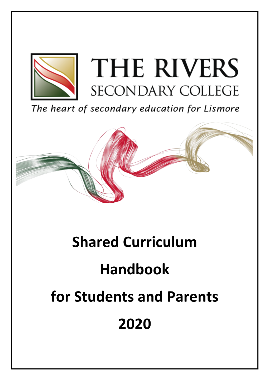 Shared Curriculum Handbook for Students and Parents 2020