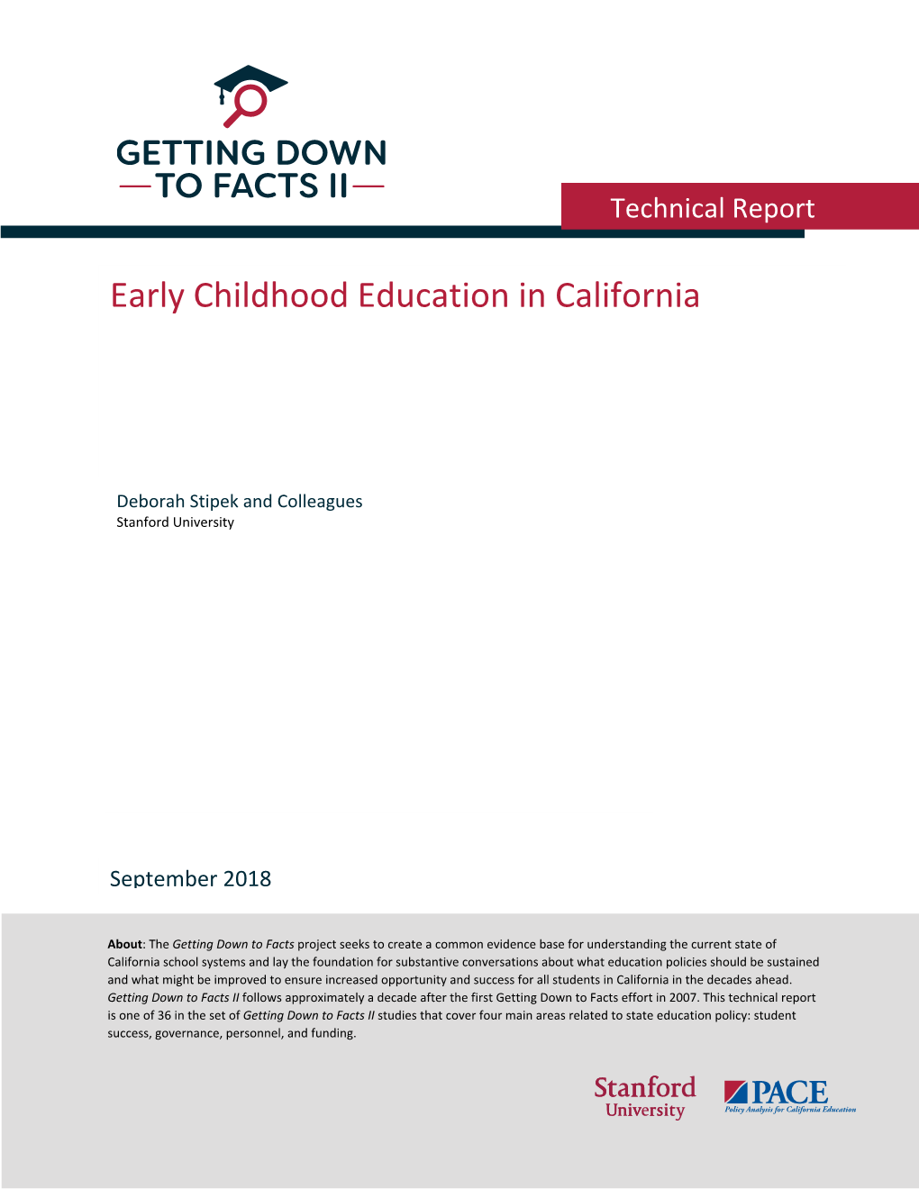 Getting Down to Facts II: Early Childhood Education in California