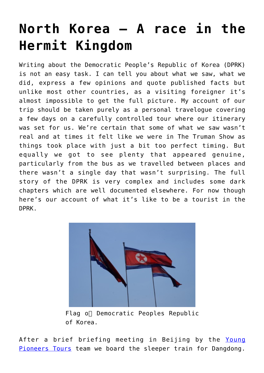 North Korea – a Race in the Hermit Kingdom