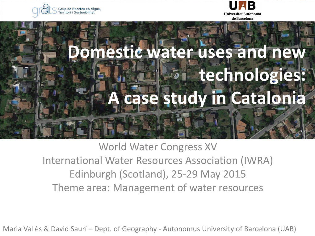 Domestic Water Uses and New Technologies: a Case Study in Catalonia