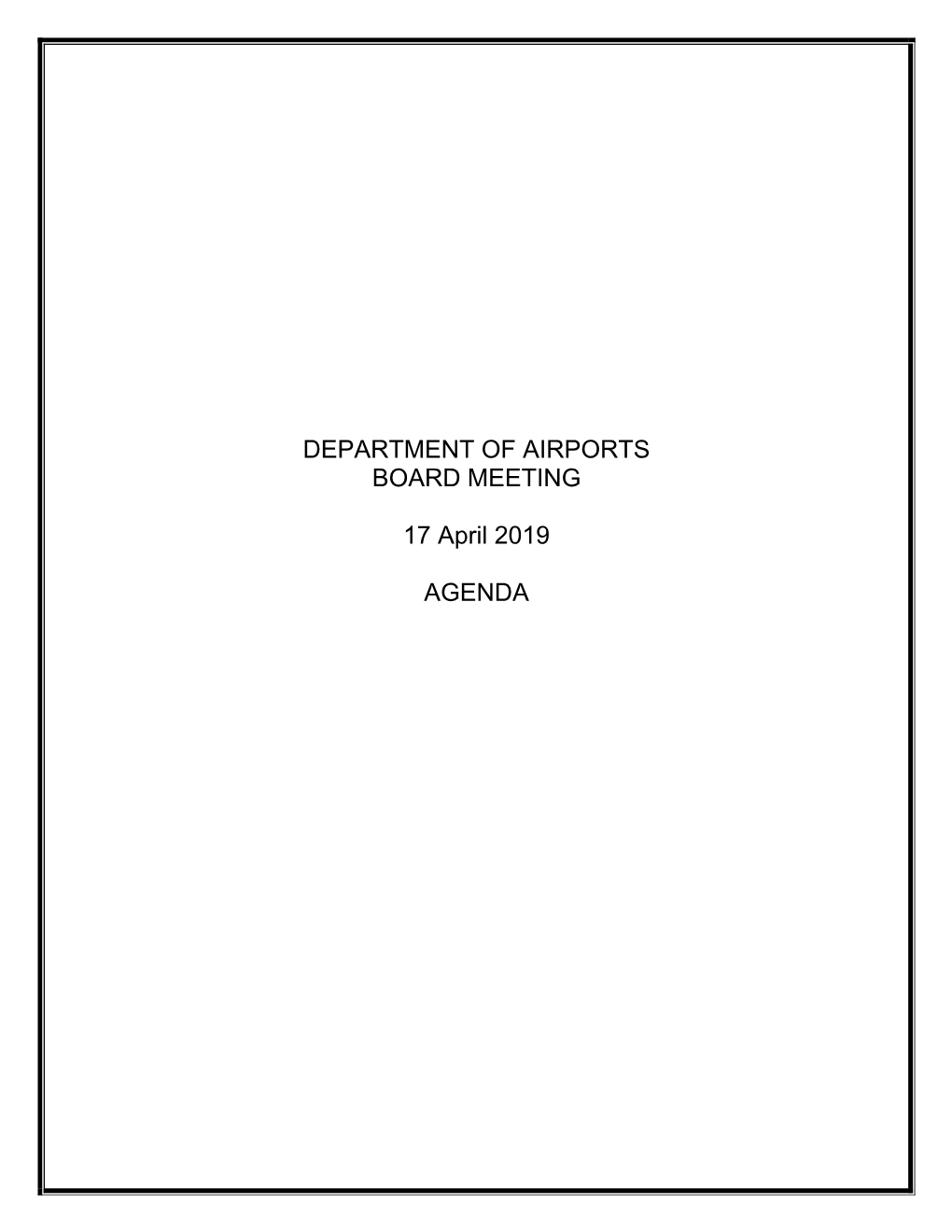 DEPARTMENT of AIRPORTS BOARD MEETING 17 April 2019