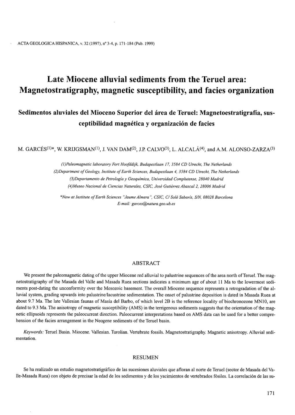 Late Miocene Alluvial Sediments from the Teruel Area: Magnetostratigraphy, Magnetic Susceptibility, and Facies Organization
