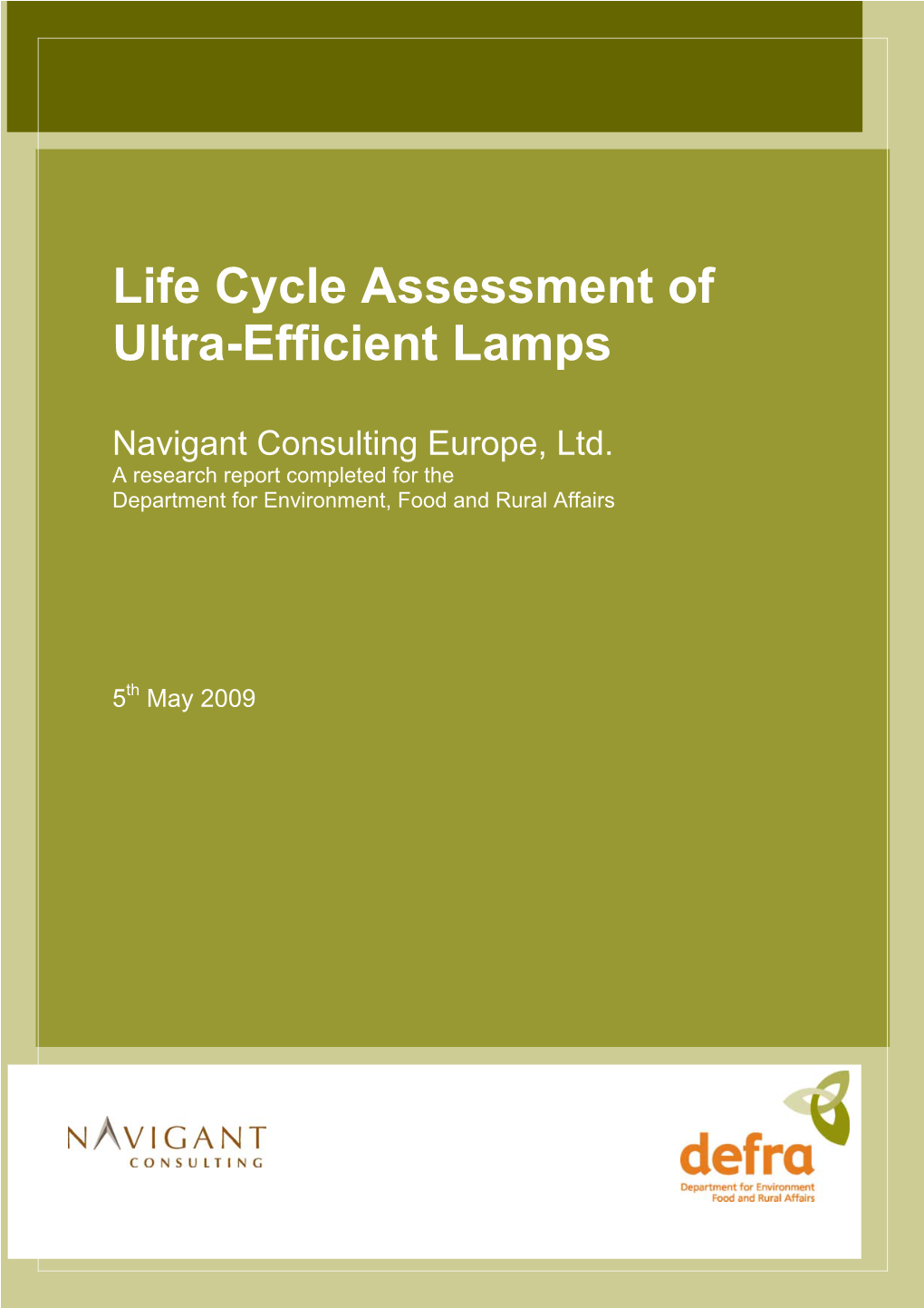 Life Cycle Assessment of Ultra-Efficient Lamps