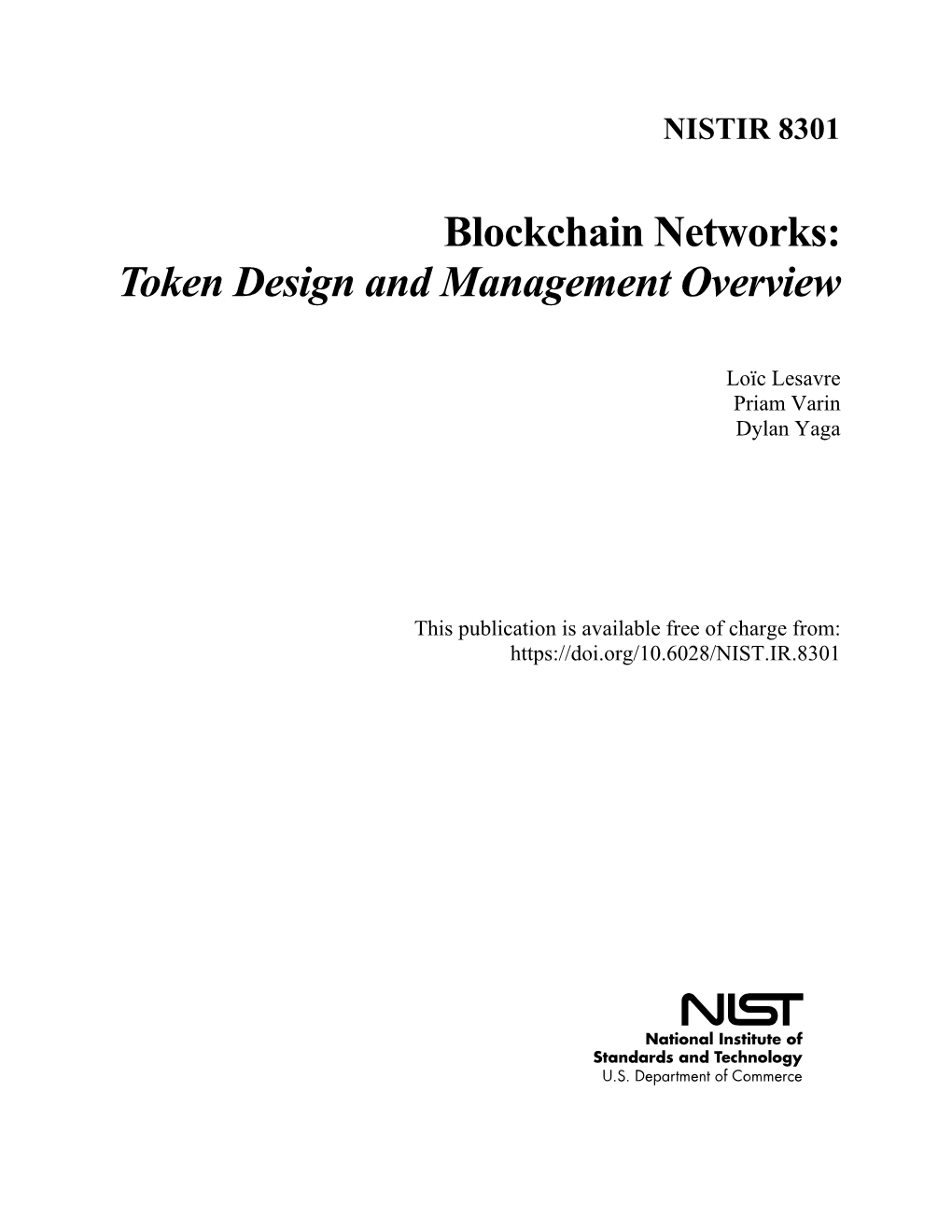 Blockchain Networks: Token Design and Management Overview