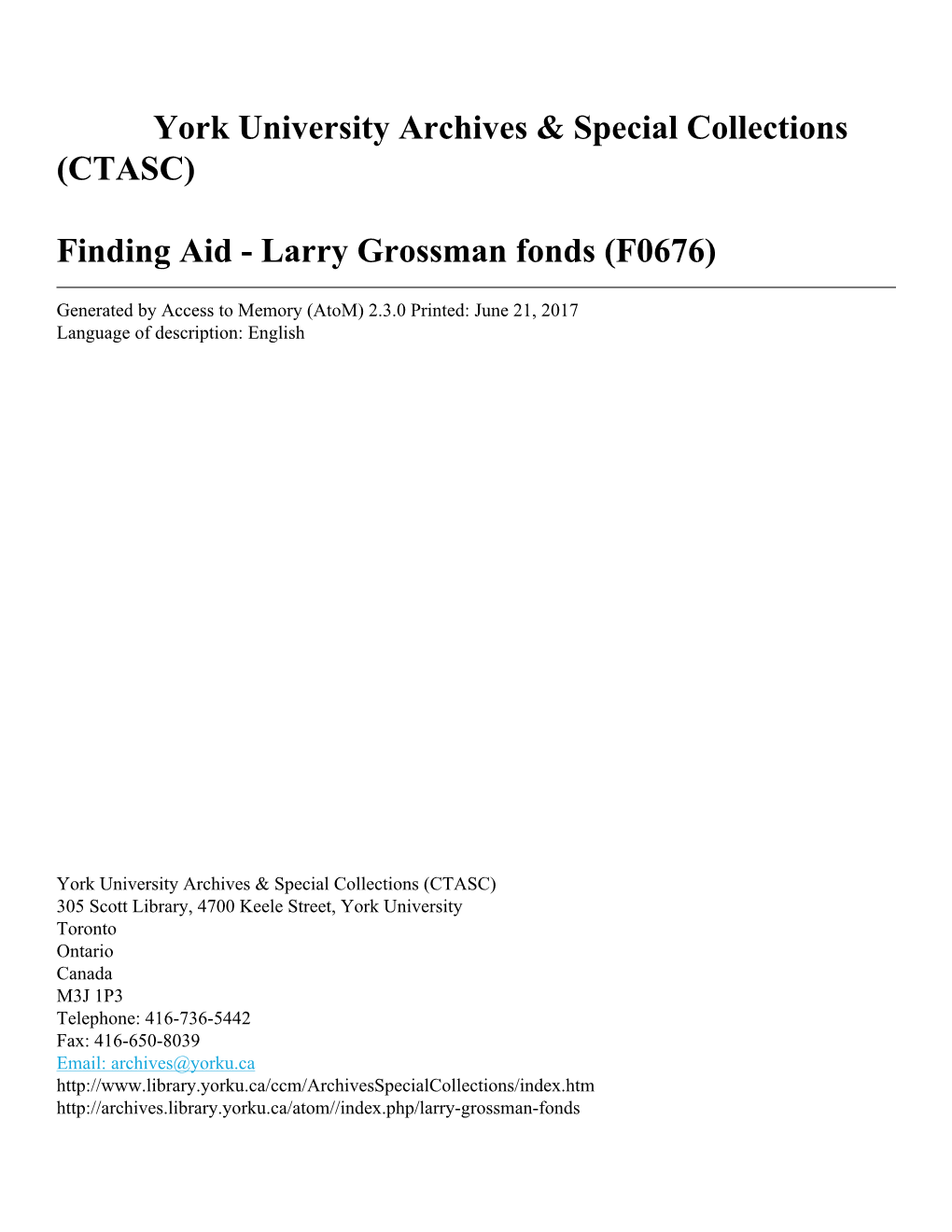 Larry Grossman Fonds (F0676)