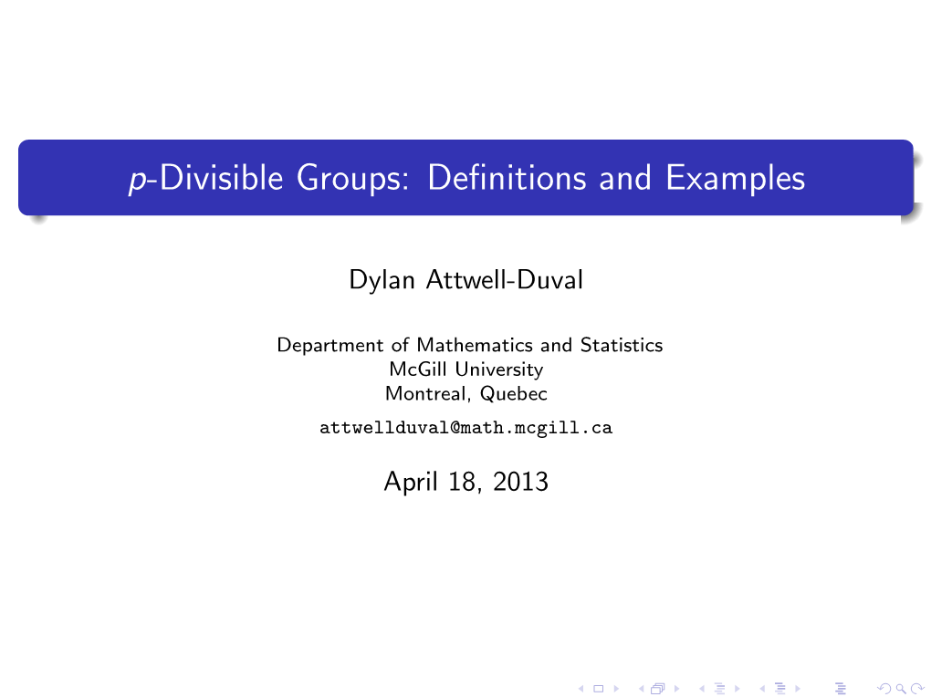 P-Divisible Groups: Deﬁnitions and Examples