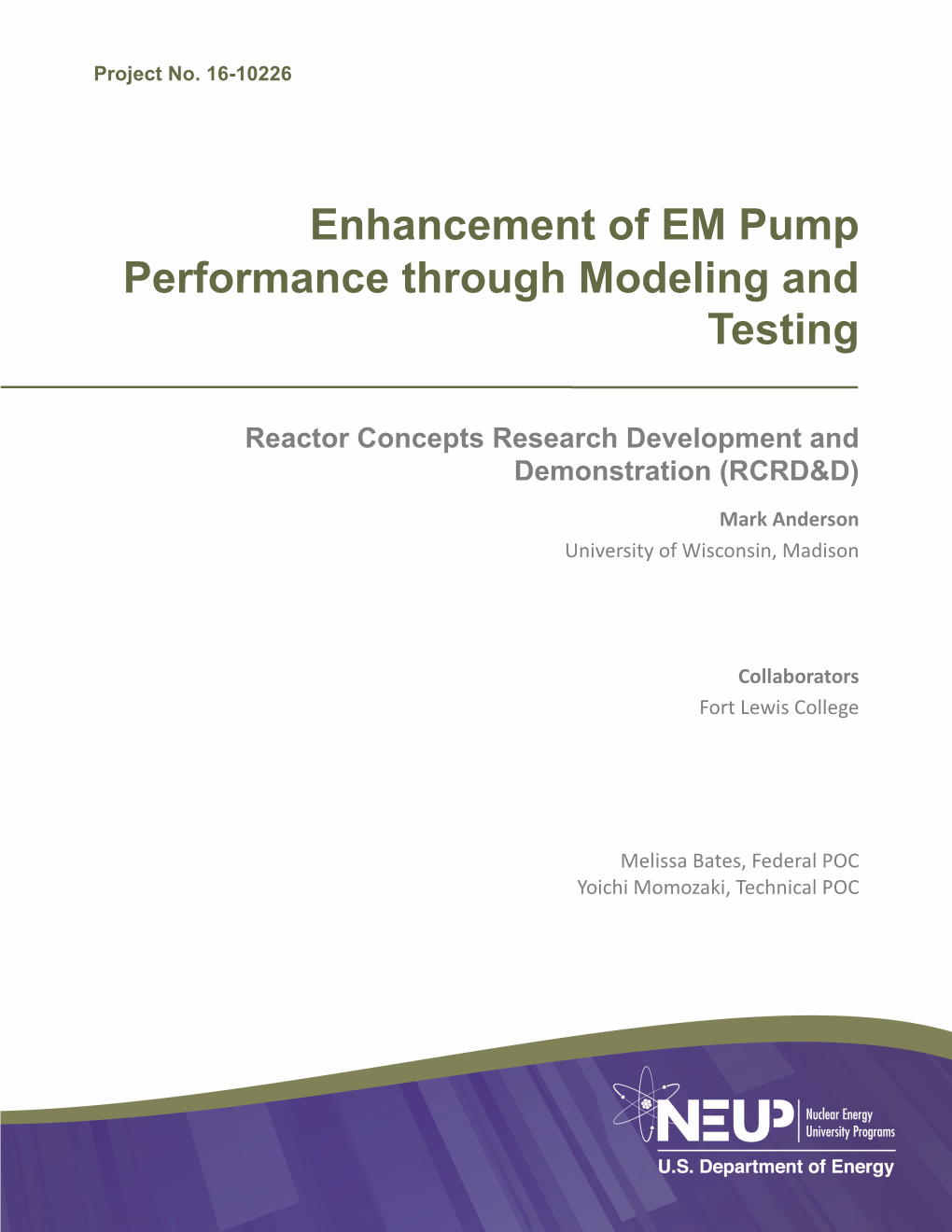 Enhancement of EM Pump Performance Through Modeling and Testing
