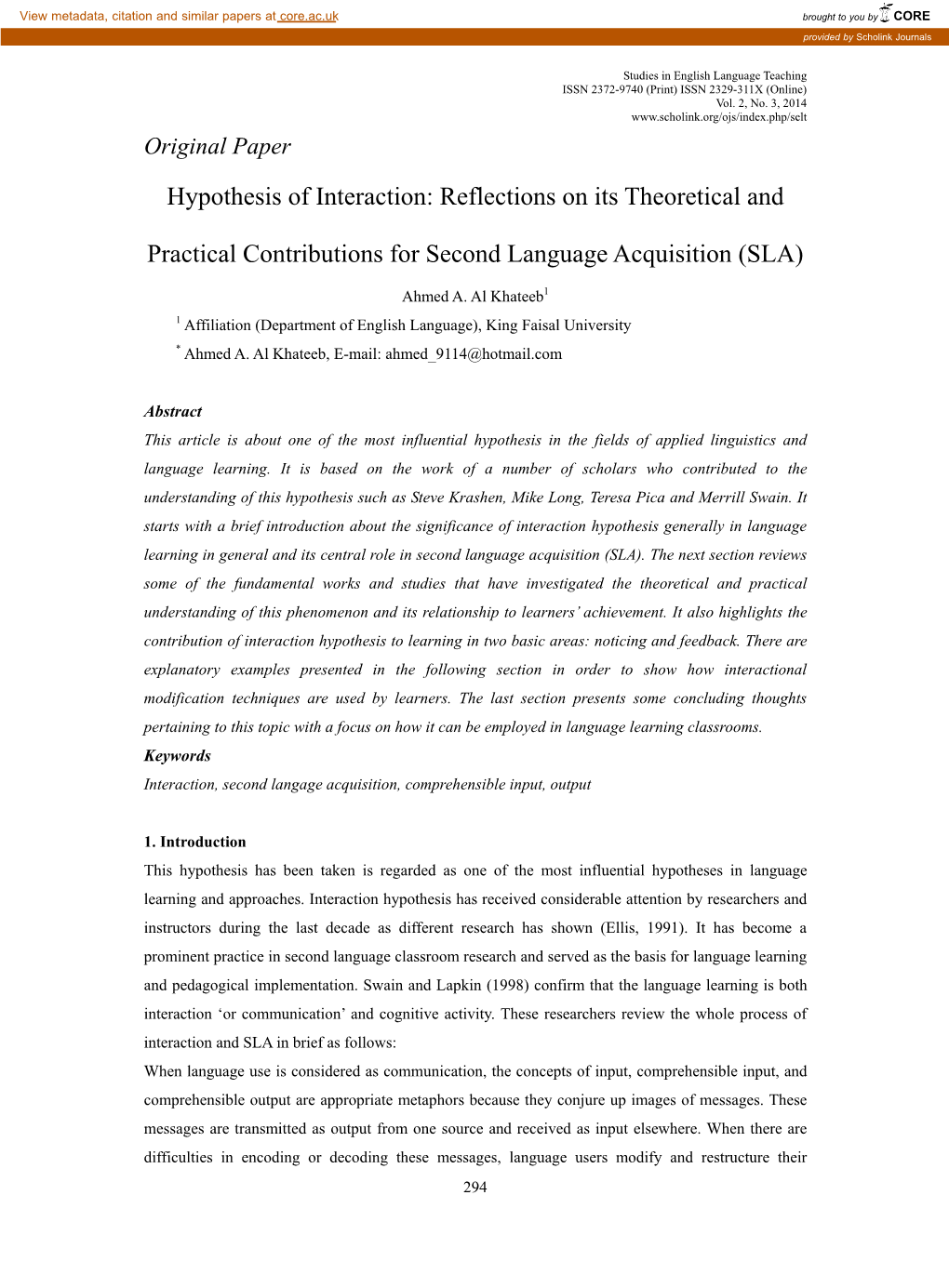 Hypothesis of Interaction: Reflections on Its Theoretical And