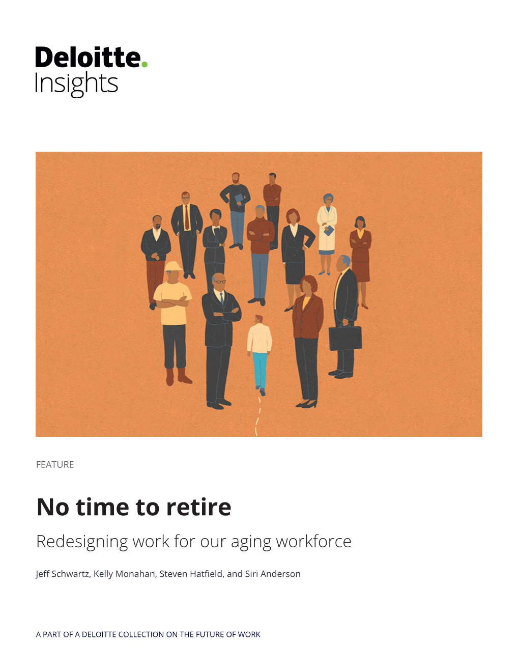 No Time to Retire Redesigning Work for Our Aging Workforce