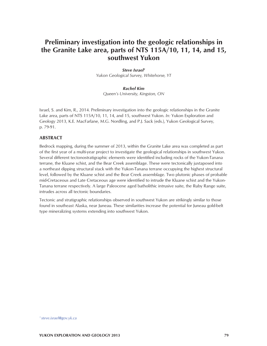 Preliminary Investigation Into the Geologic Relationships in the Granite Lake Area, Parts of NTS 115A/10, 11, 14, and 15, Southwest Yukon