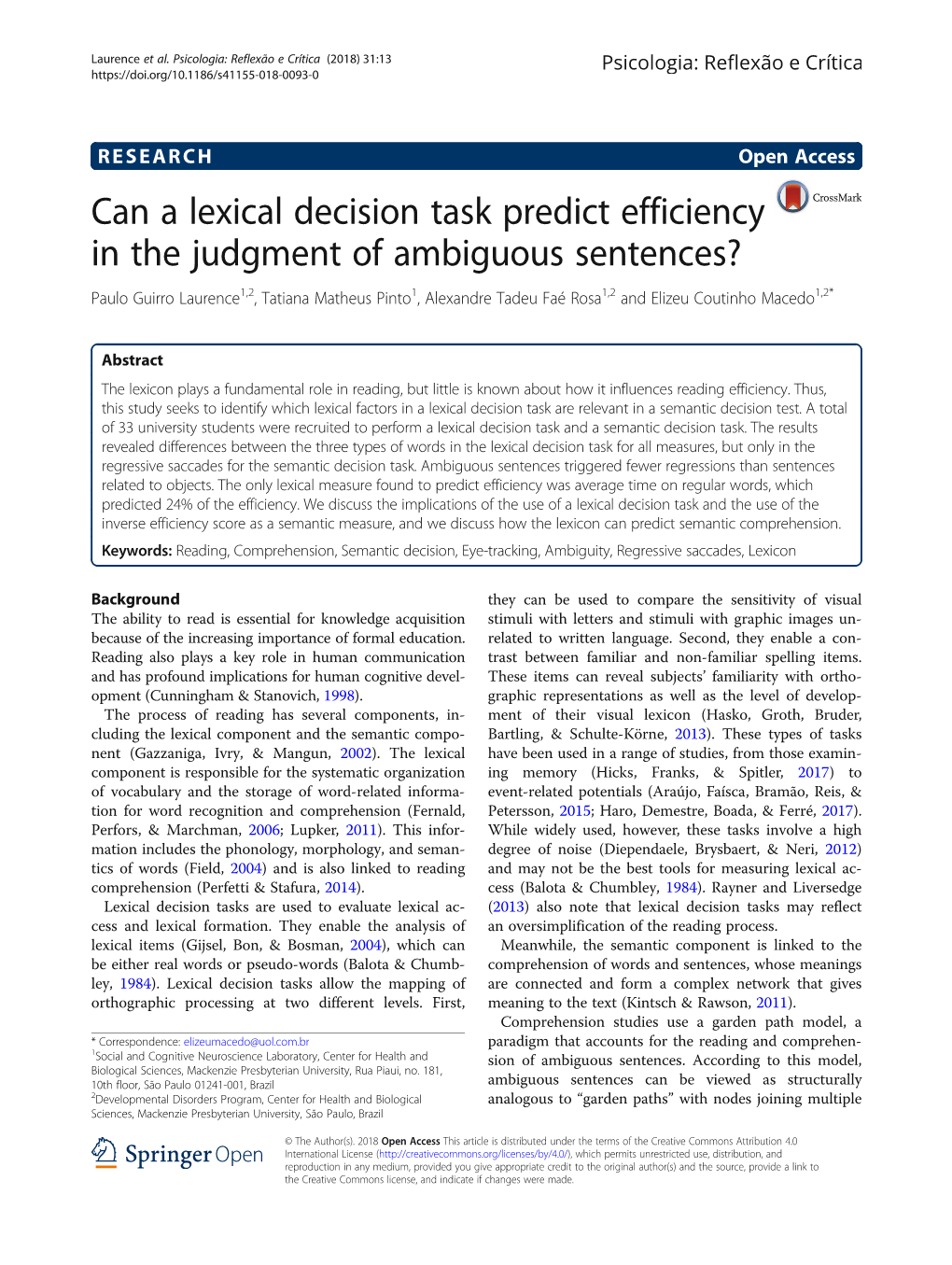 Can a Lexical Decision Task Predict Efficiency in the Judgment of Ambiguous Sentences?