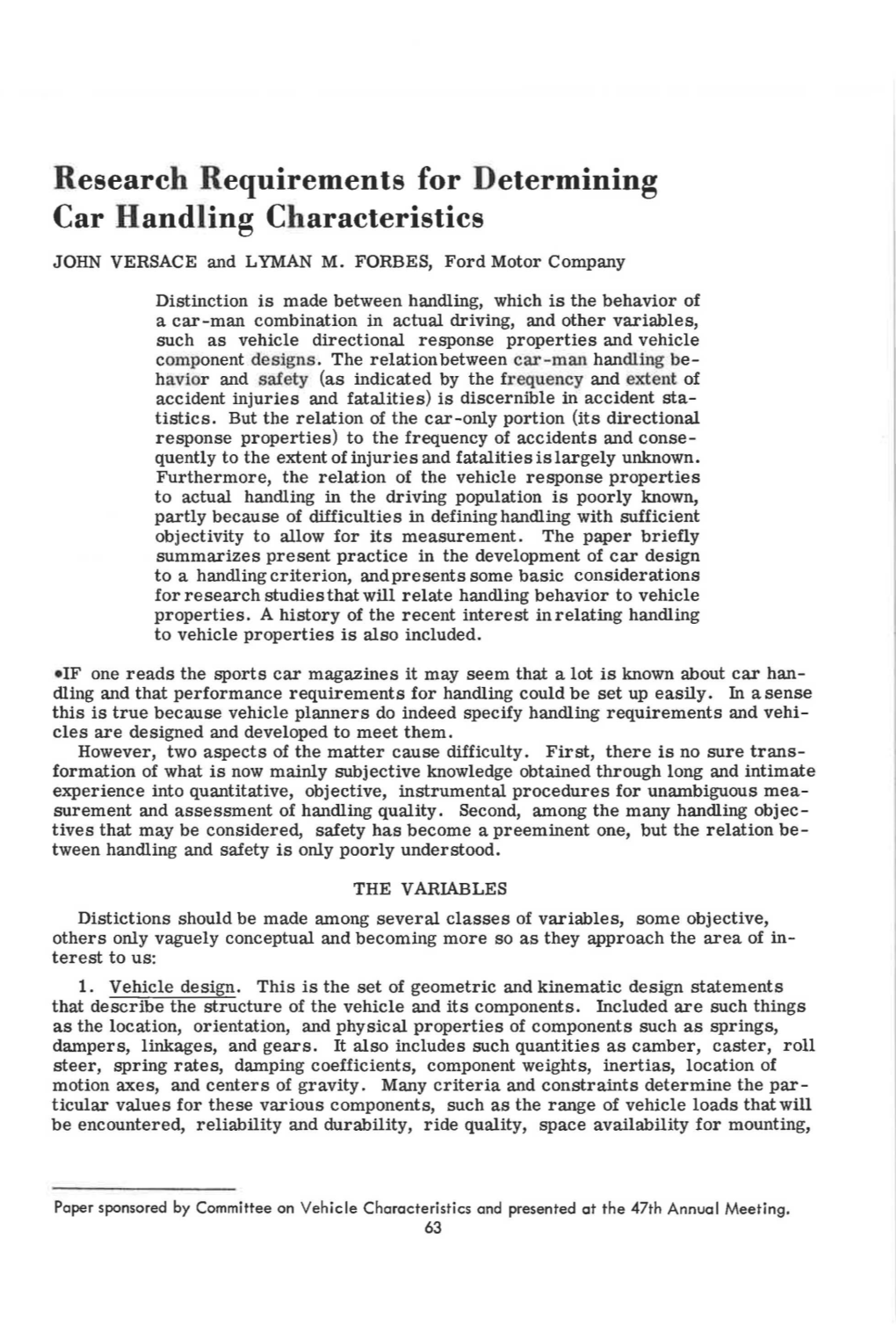 Research Requirements for Determining Car Handling Characteristics