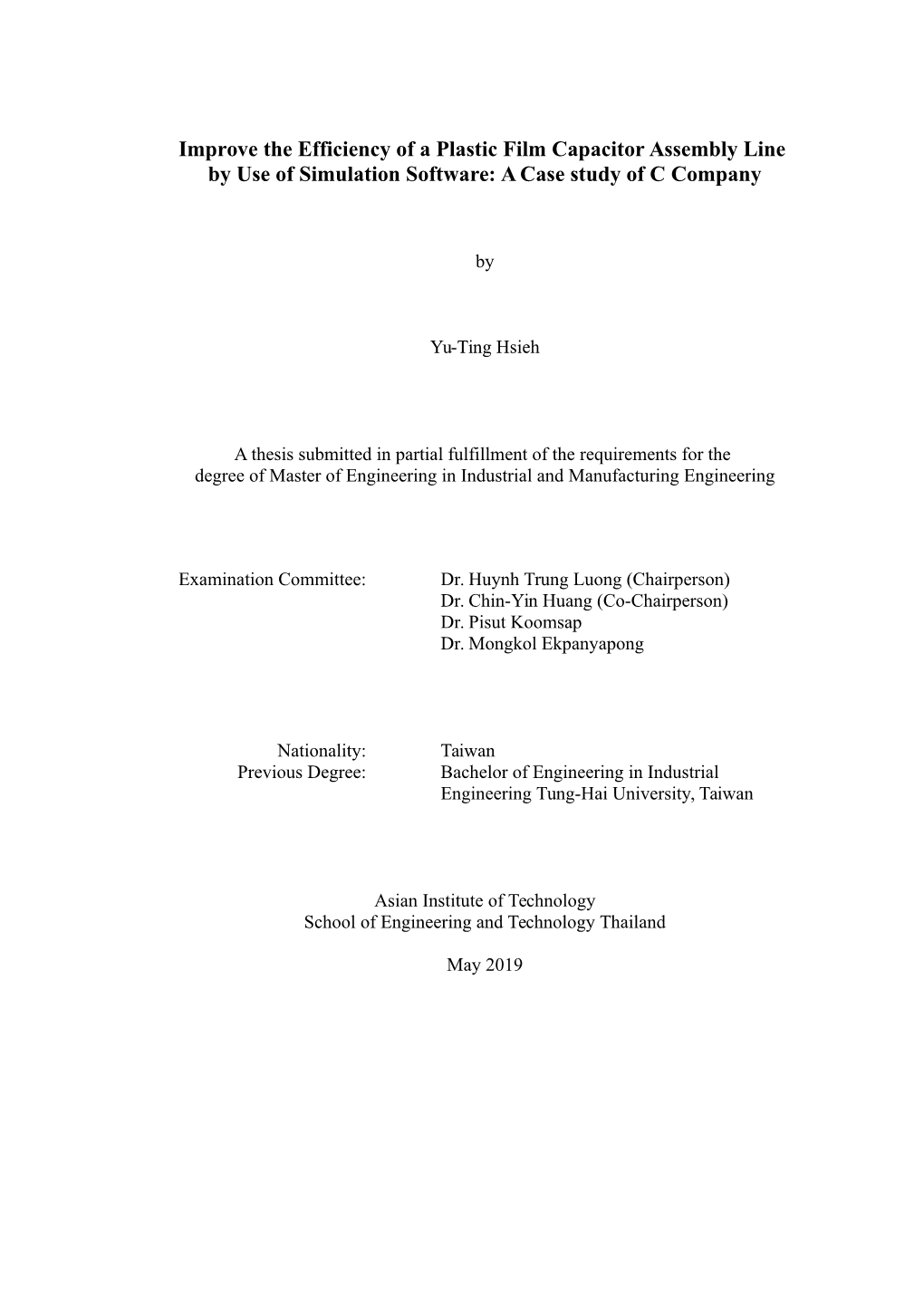 Improve the Efficiency of a Plastic Film Capacitor Assembly Line by Use of Simulation Software: a Case Study of C Company