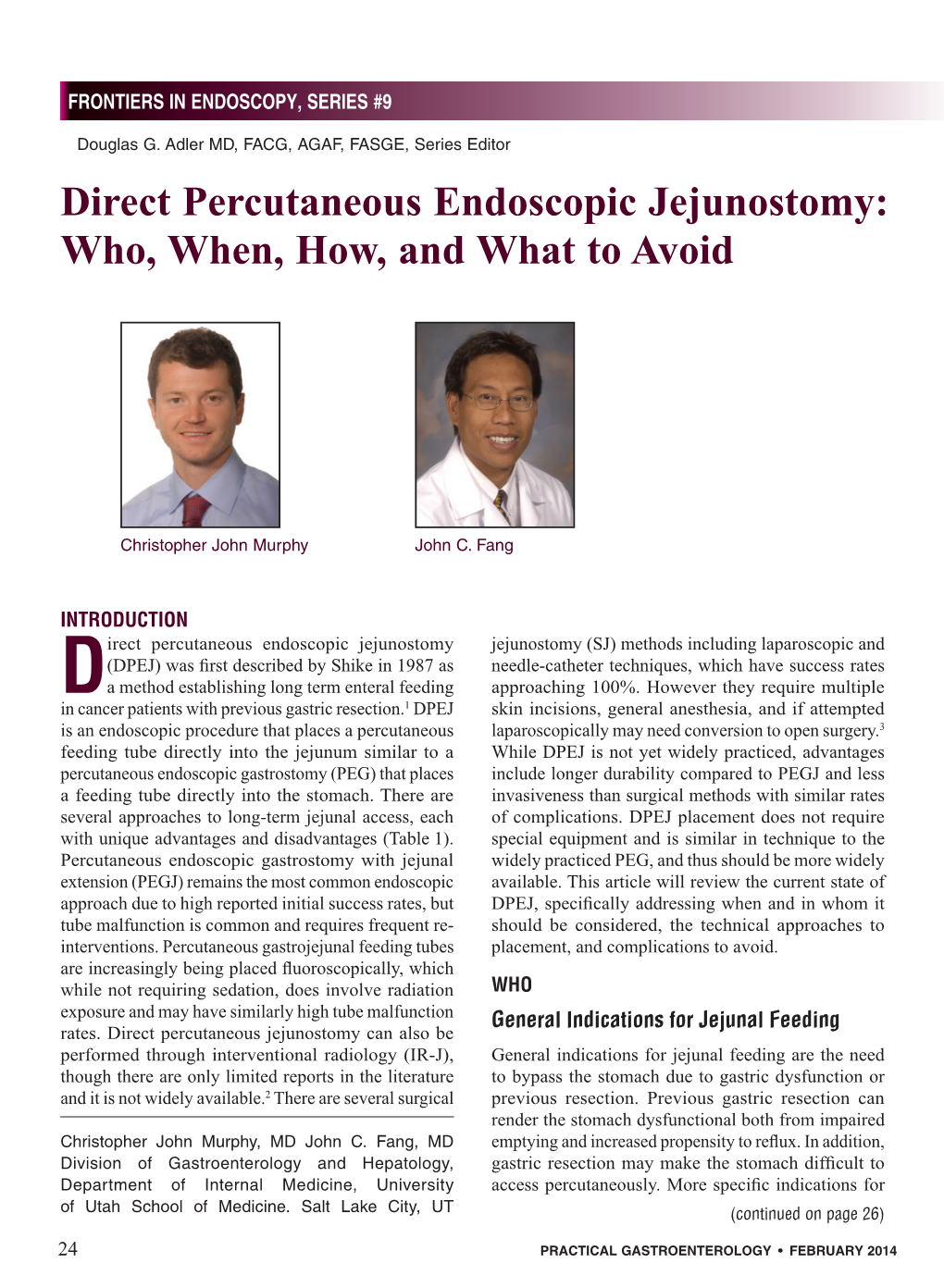 Direct Percutaneous Endoscopic Jejunostomy: Who, When, How, and What to Avoid