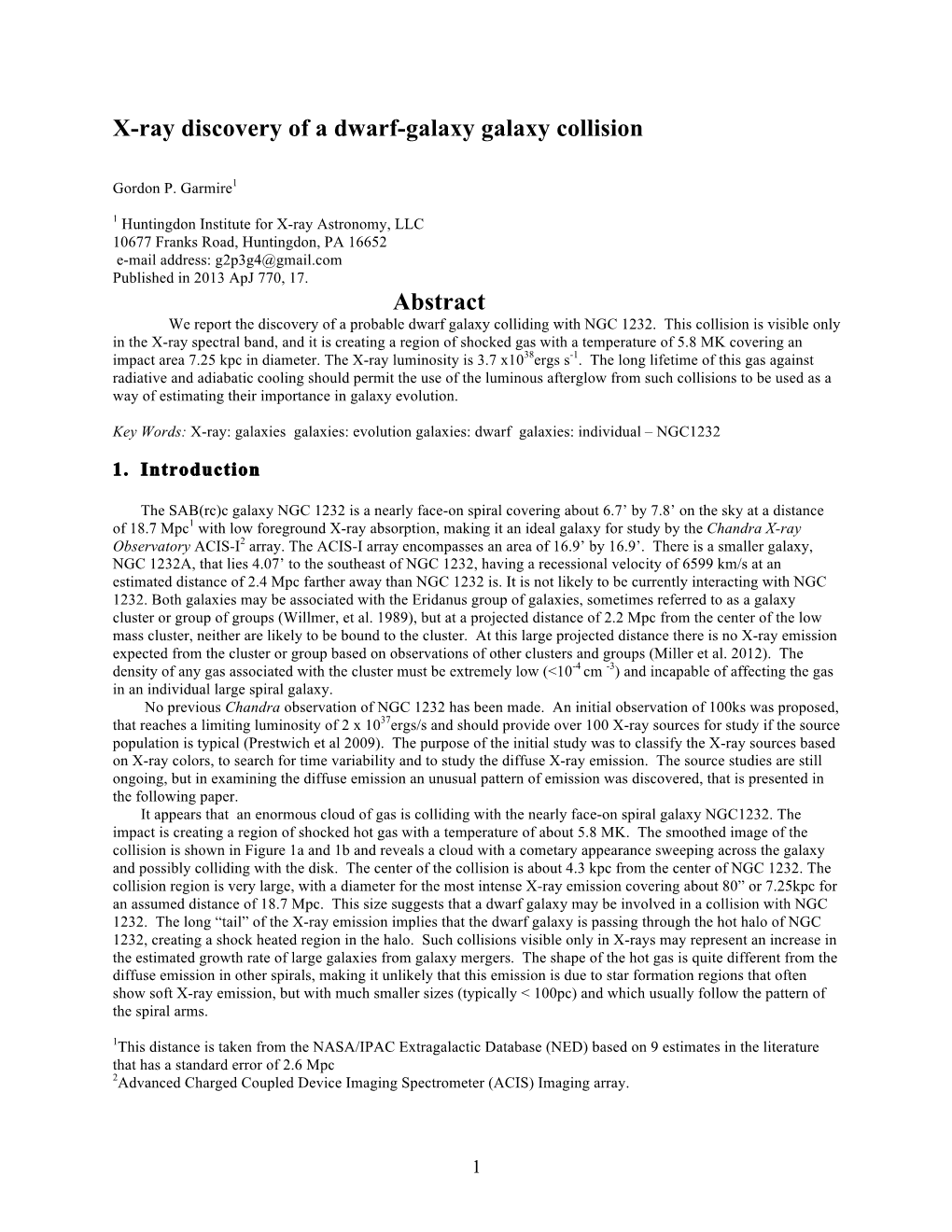 X-Ray Discovery of a Dwarf-Galaxy Galaxy Collision Abstract