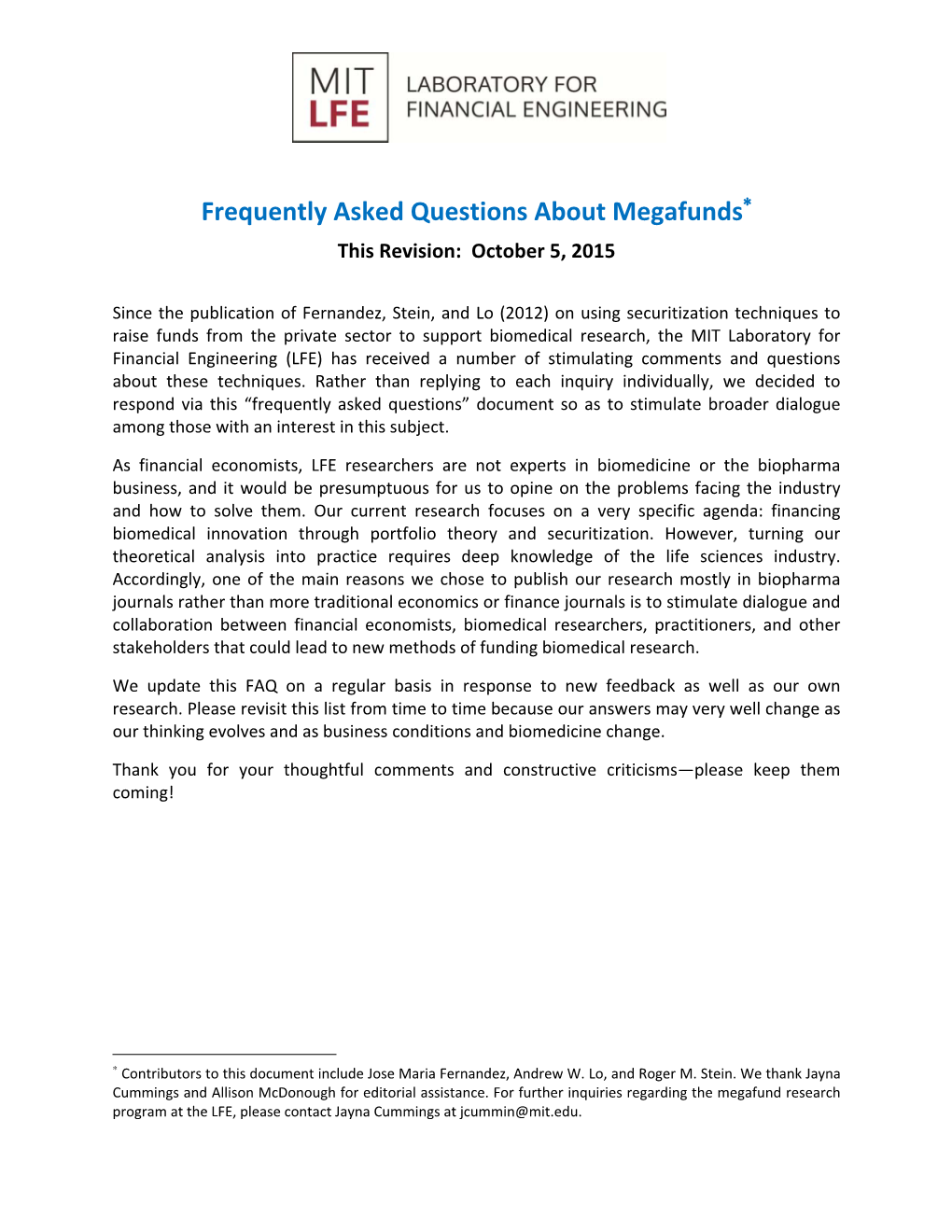 Frequently Asked Questions About Megafunds This Revision: October 5, 2015