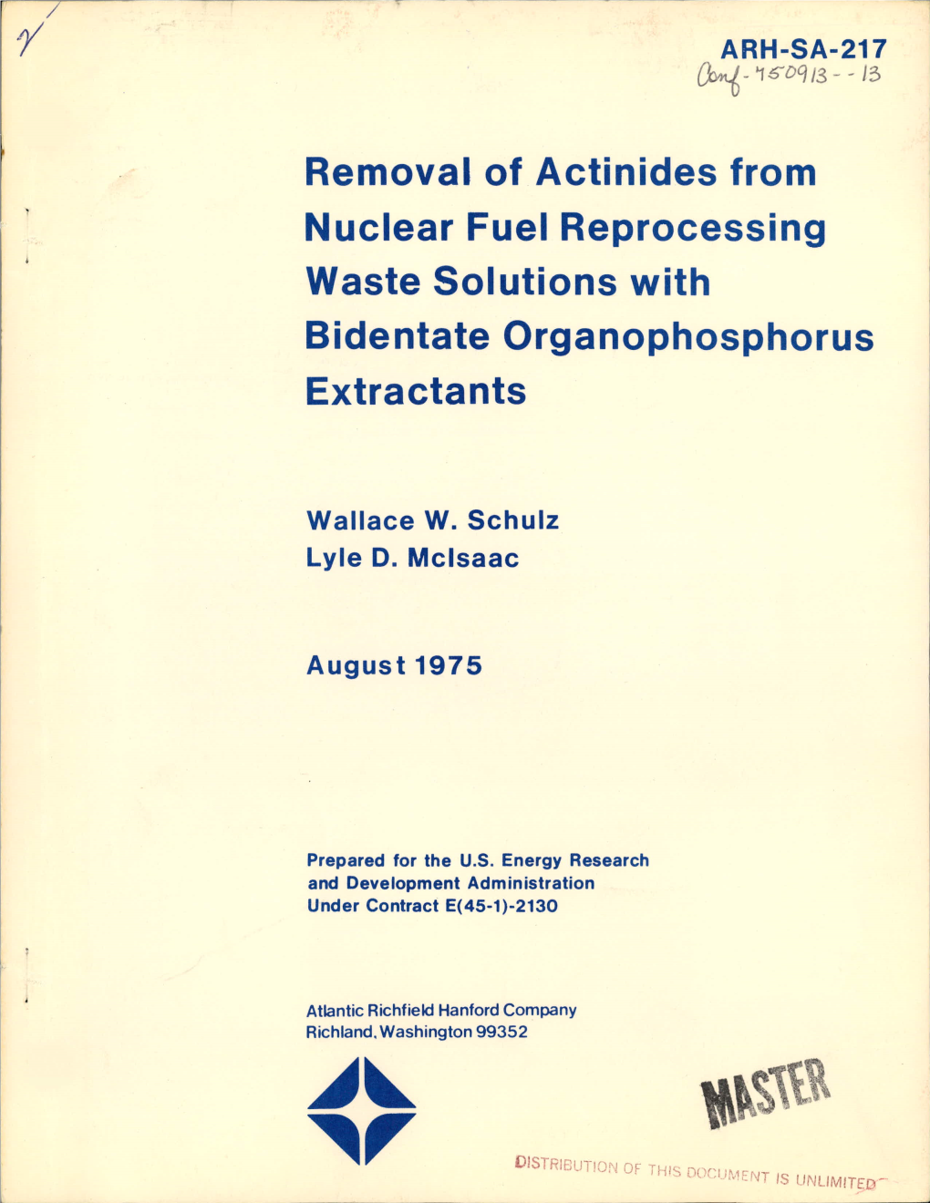 Removal of Actinides from Nuclear Fuelreprocessing